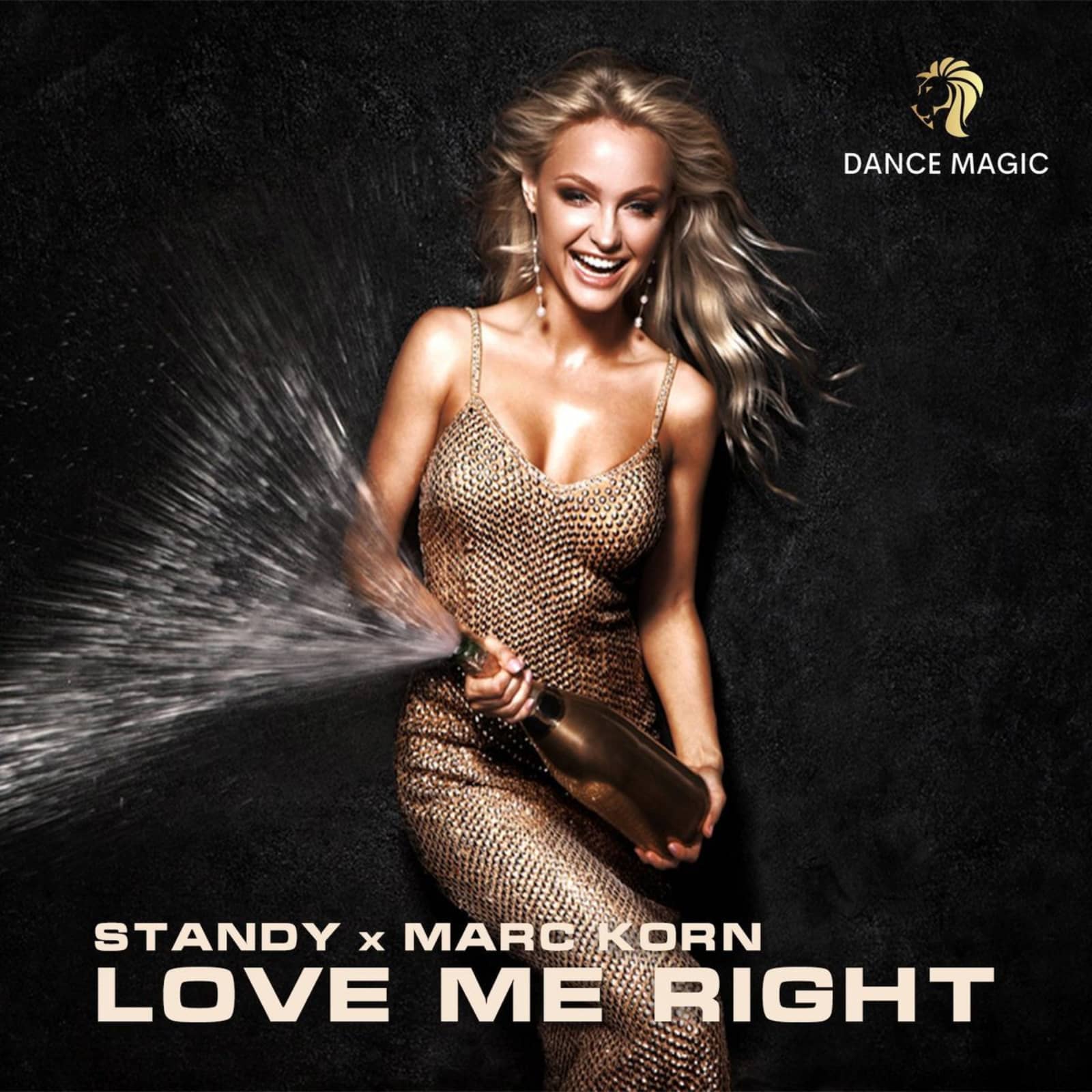 Standy x Marc Korn — Love Me Right (Radio Edit)
