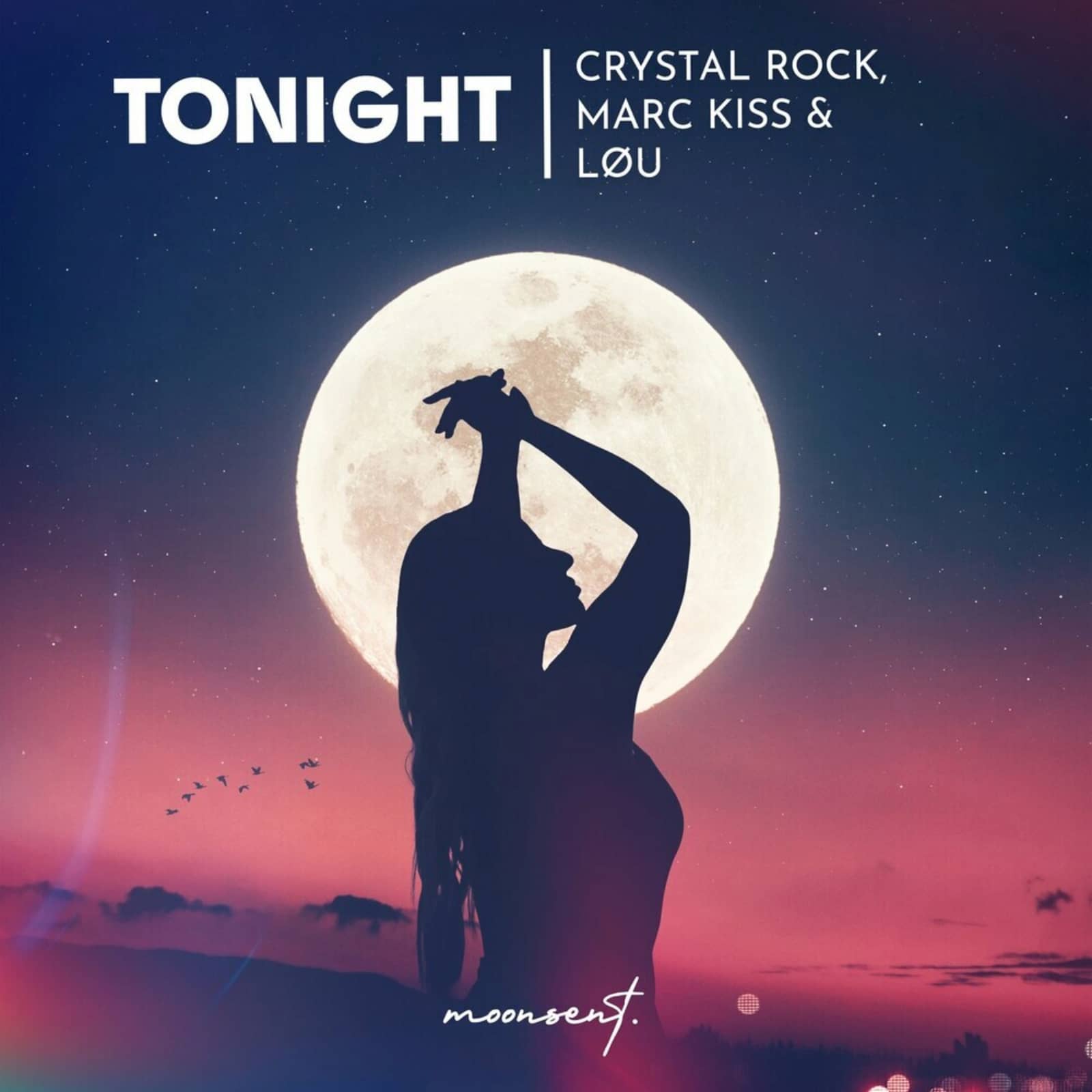 Crystal Rock feat. Marc Kiss & Lou — Tonight