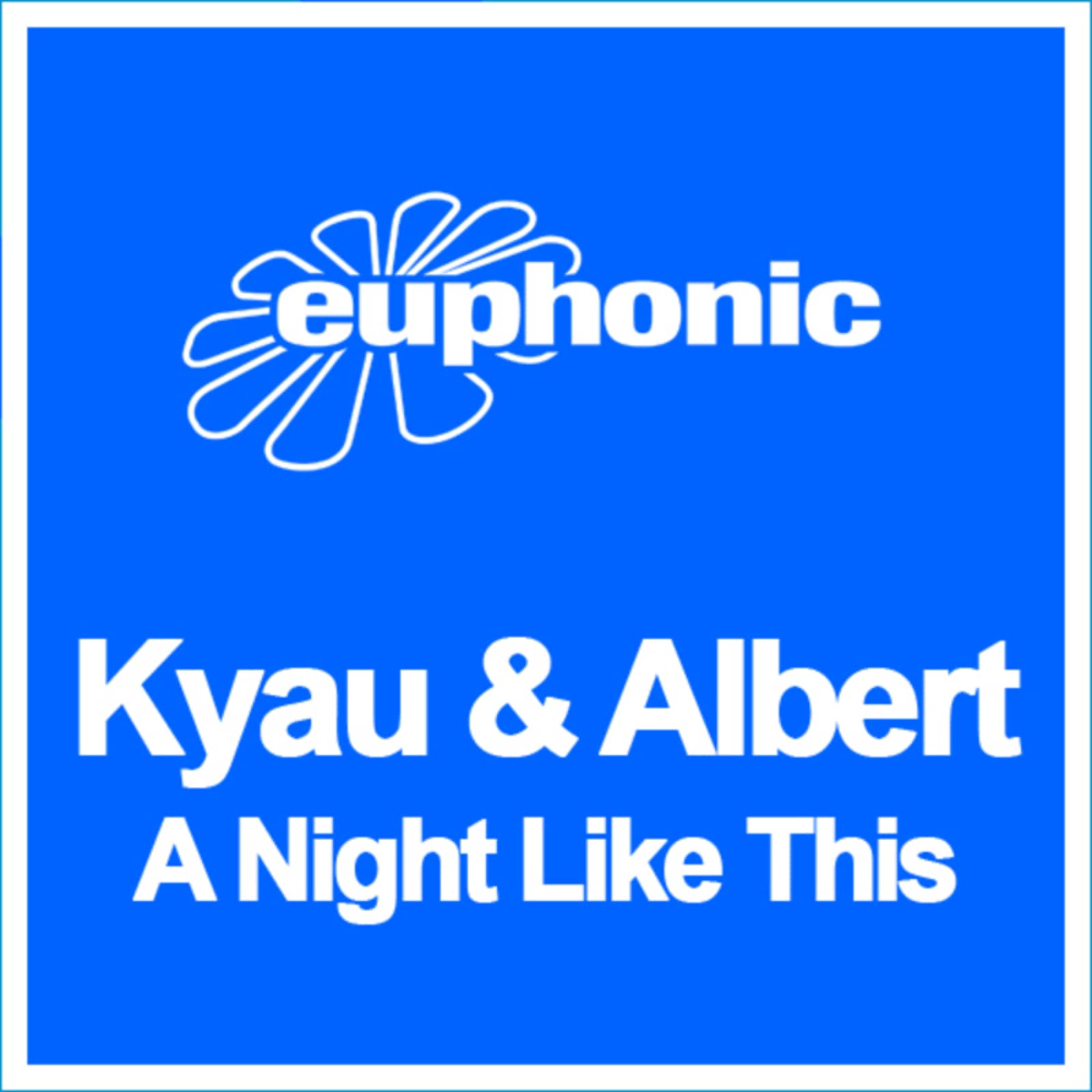 Kyau & Albert — A Night Like This (Cold Rush Remix Edit)