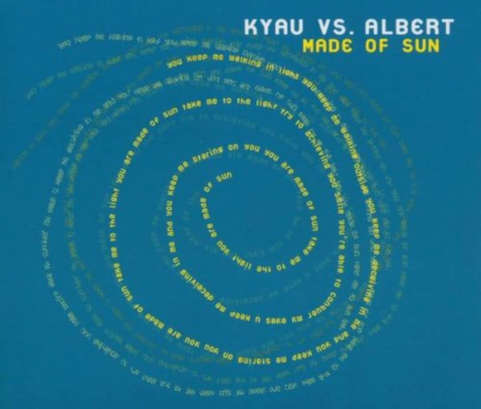 Переведи sunshine. Kyau vs Albert. Kyau Albert Falling anywhere. Sun-made. Kyau vs. Albert - made of Sun (Kyau & Albert hard Dub).