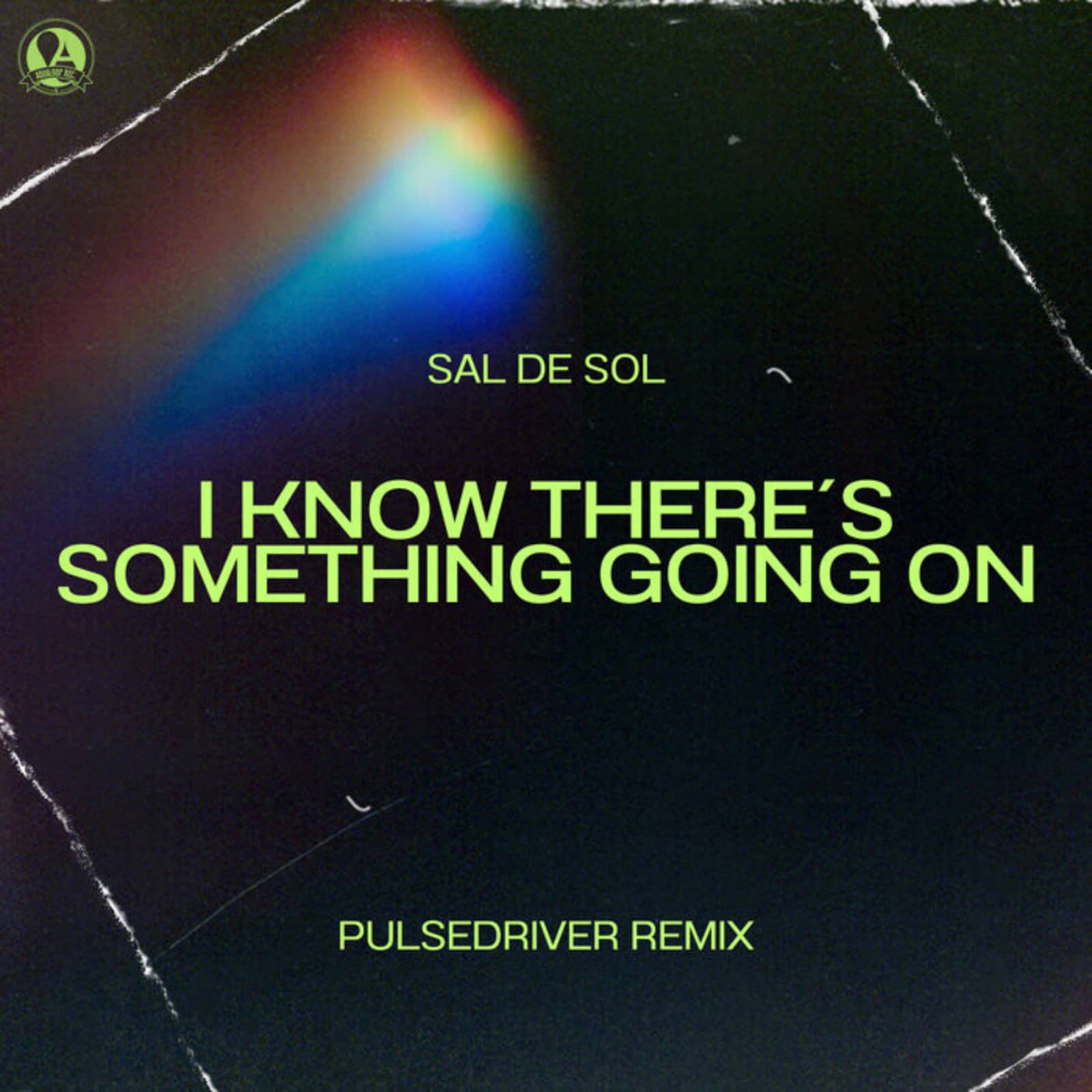 Sal De Sol — I Know There´s Something Going On (Pulsedriver Extended Remix)
