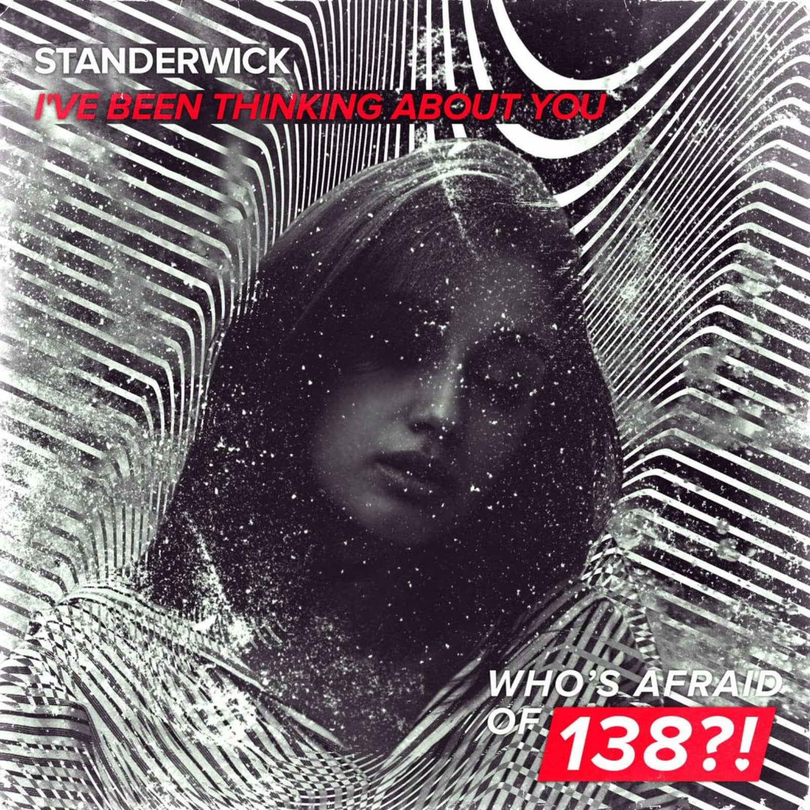 STANDERWICK — I've Been Thinking About You