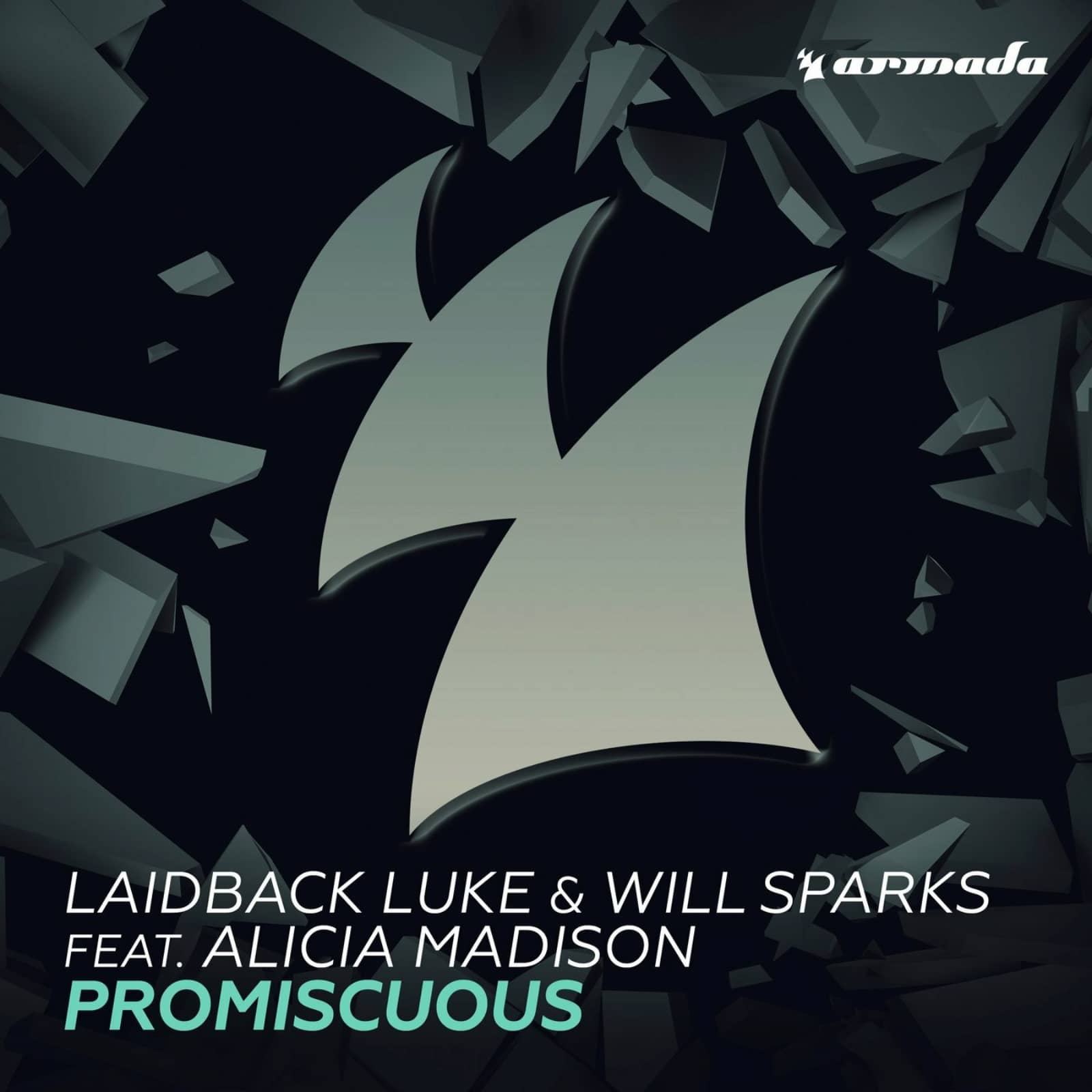 Laidback Luke & Will Sparks feat. Alicia Madison — Promiscuous (Extended Mix)