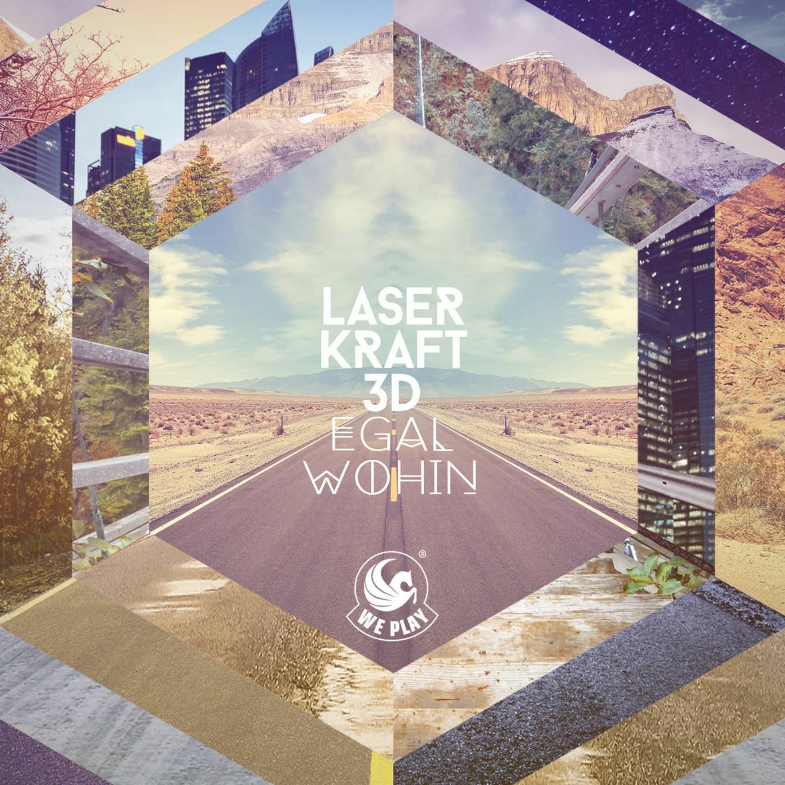Laserkraft 3d — Egal Wohin (Single Version)