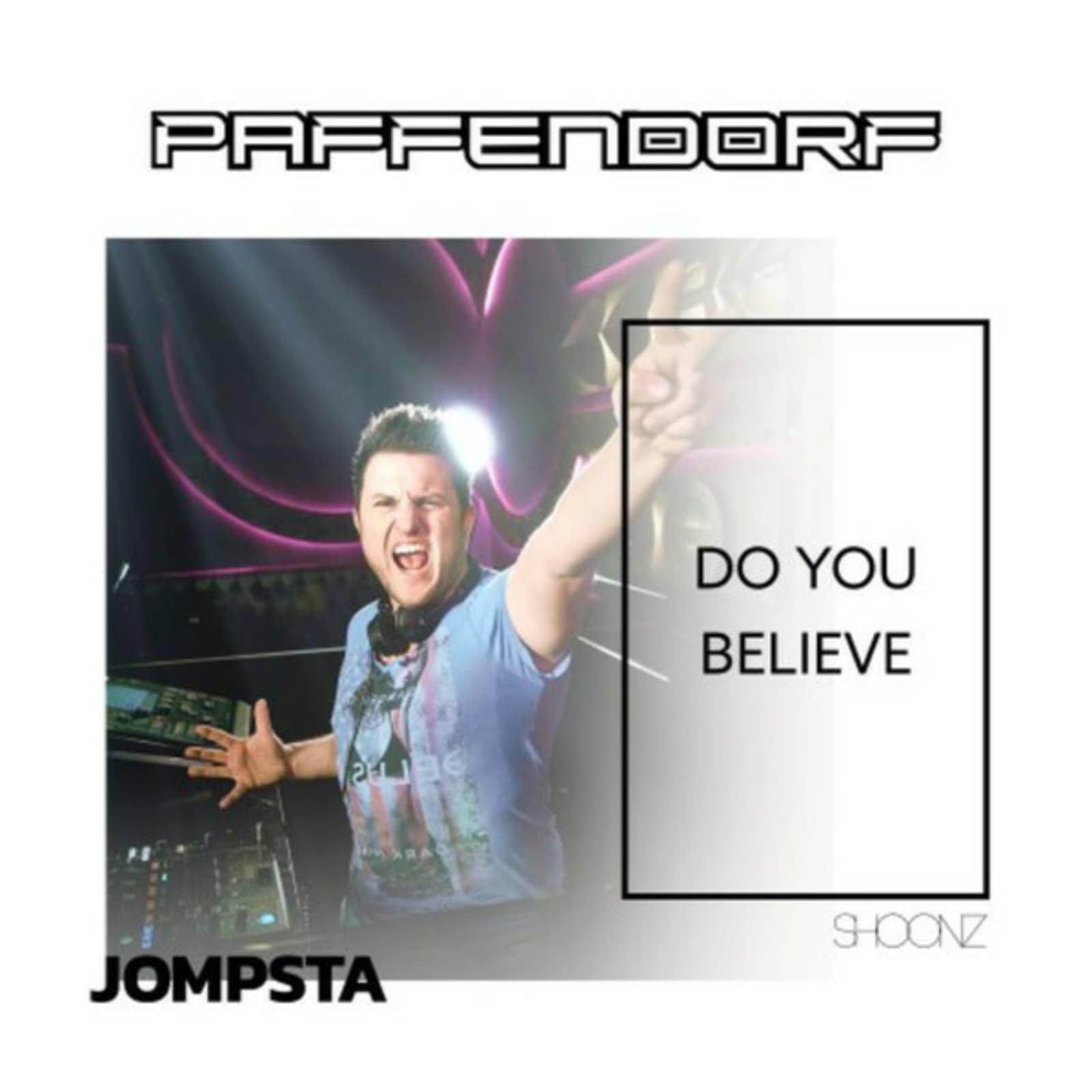 Paffendorf — Do You Believe (Jens O. Remix)