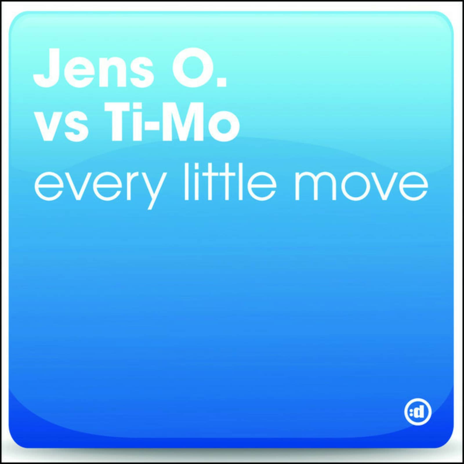 Jens O. vs. Ti-Mo — Every Little Move (Radio Edit)