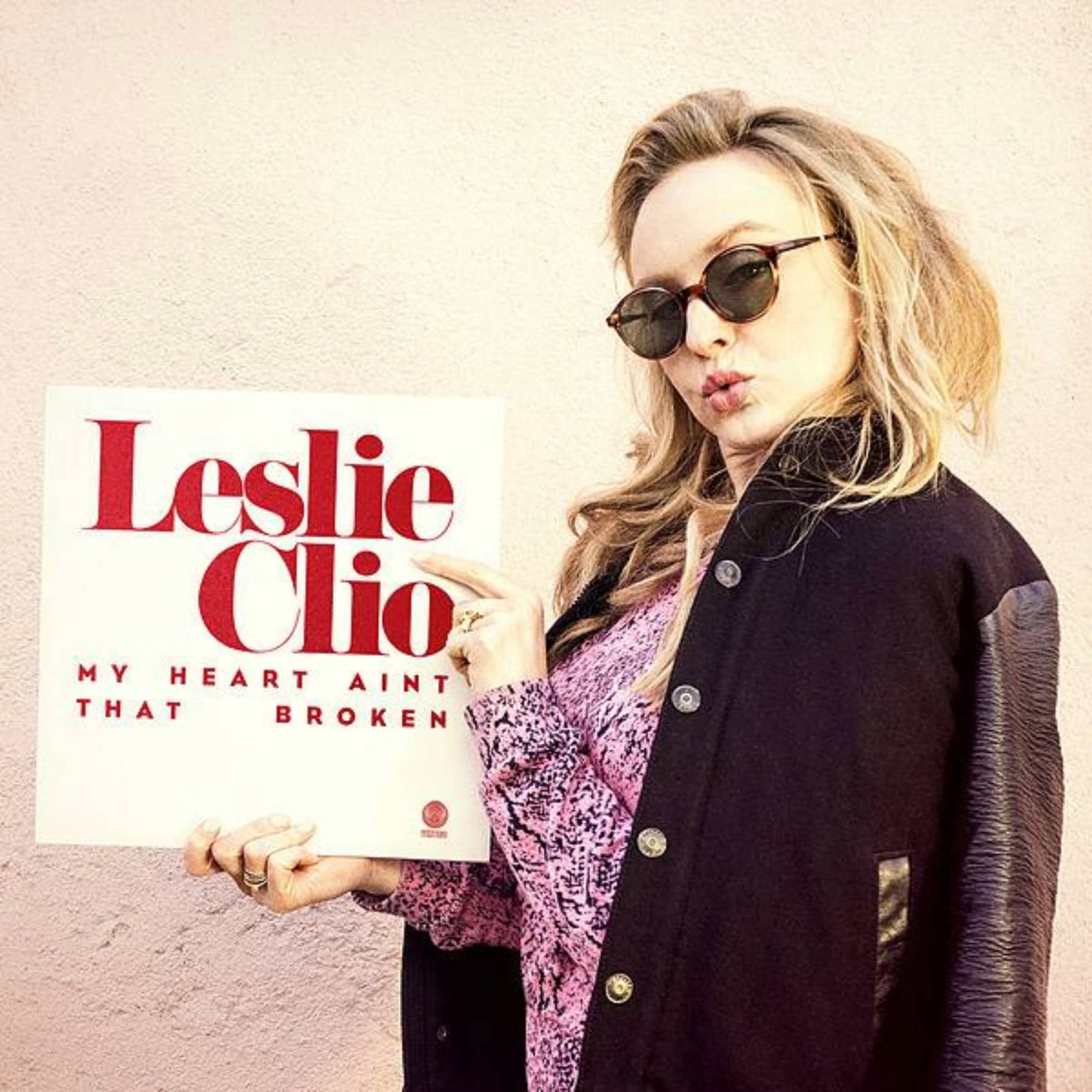 Leslie Clio — My Heart Ain't That Broken
