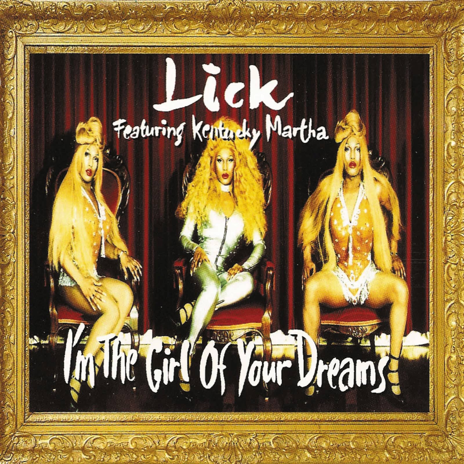 Lick — I'm The Girl Of Your Dreams