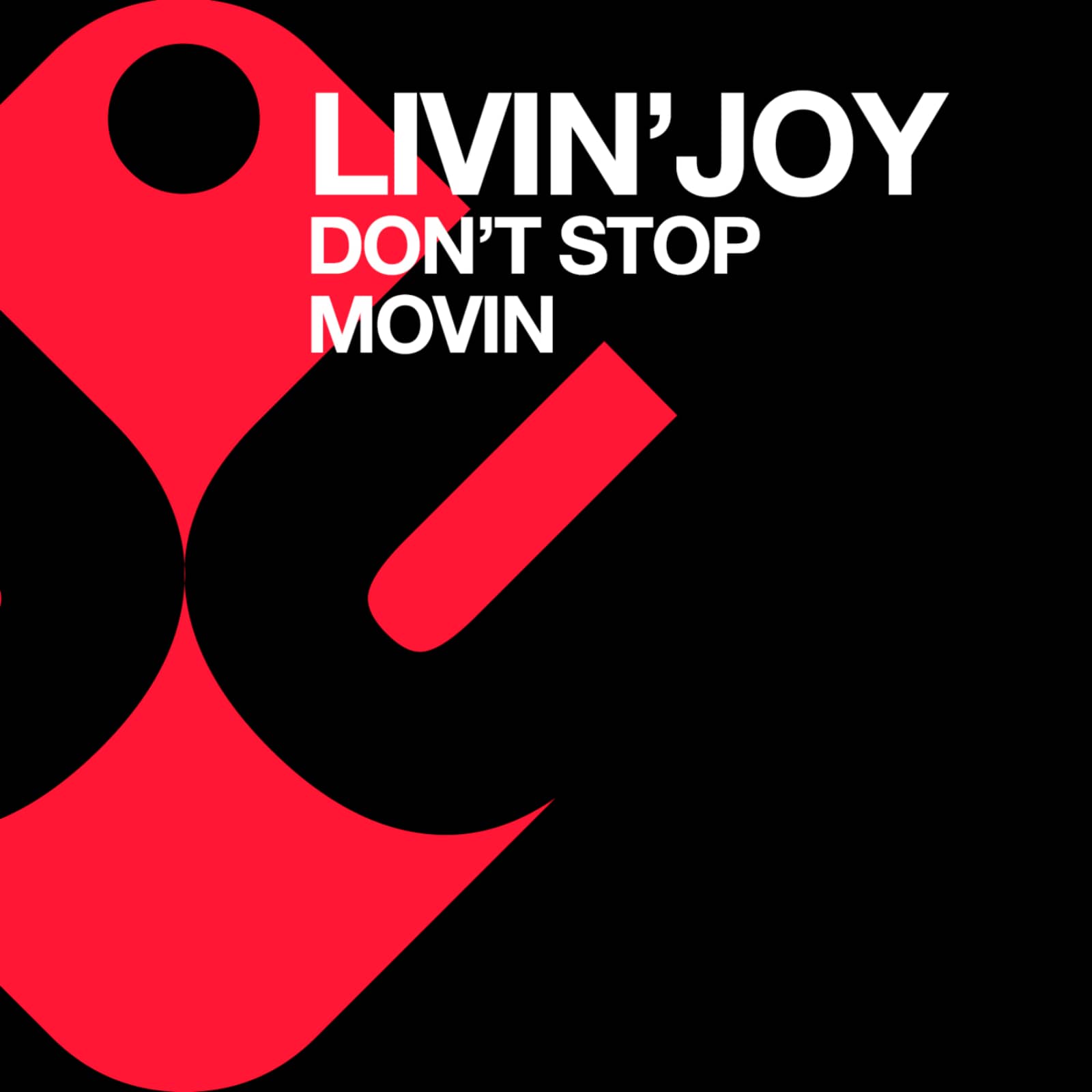 Livin Joy — Don't Stop Movin'