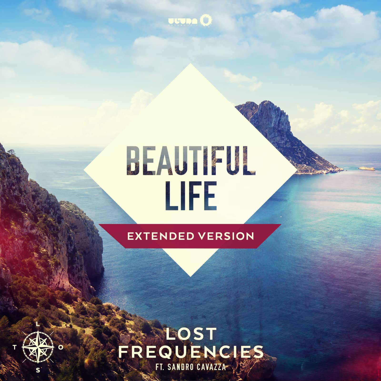Lost Frequencies Feat. Sandro Cavazza — Beautiful Life (Extended Mix)
