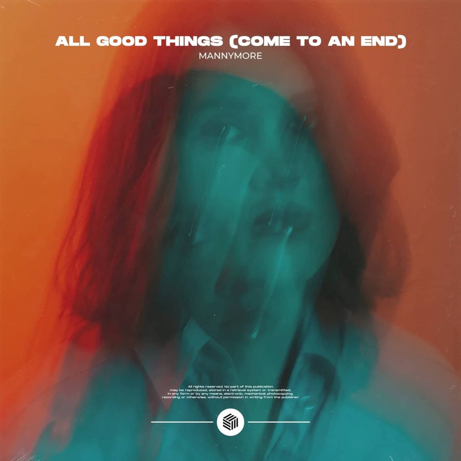 Mannymore — All Good Things (Come To An End) (Extended Mix)