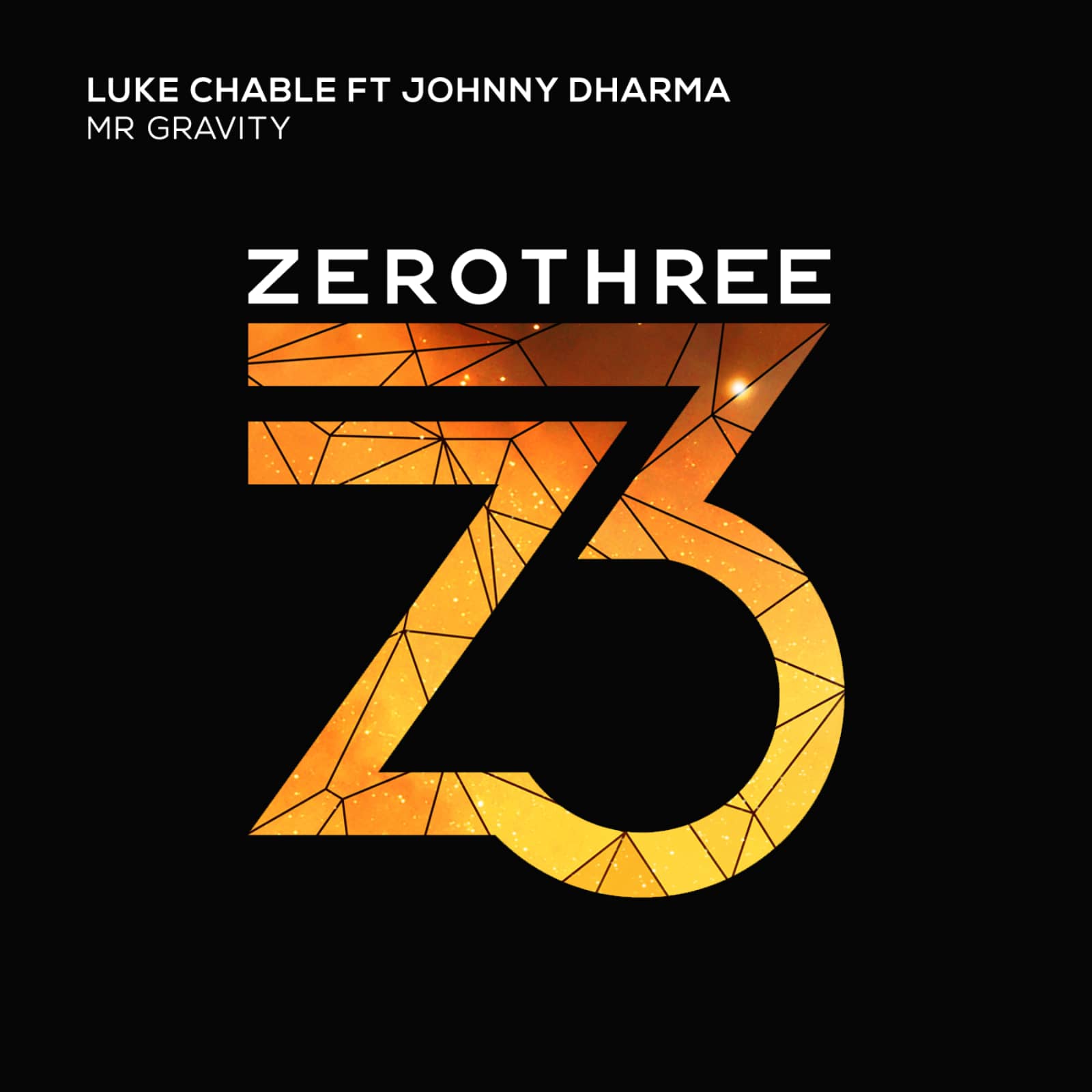 Luke Chable Feat. Johnny Dharma — Mr Gravity