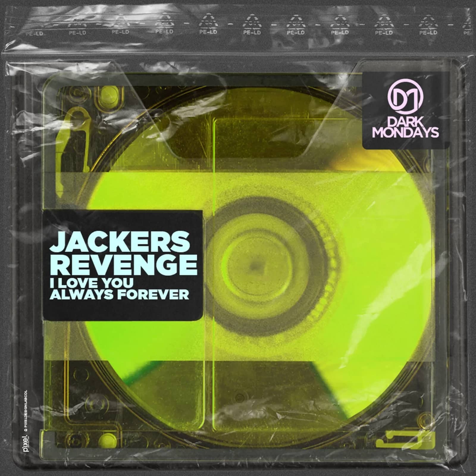 Jackers Revenge — I Love You Always Forever (Clubmix)