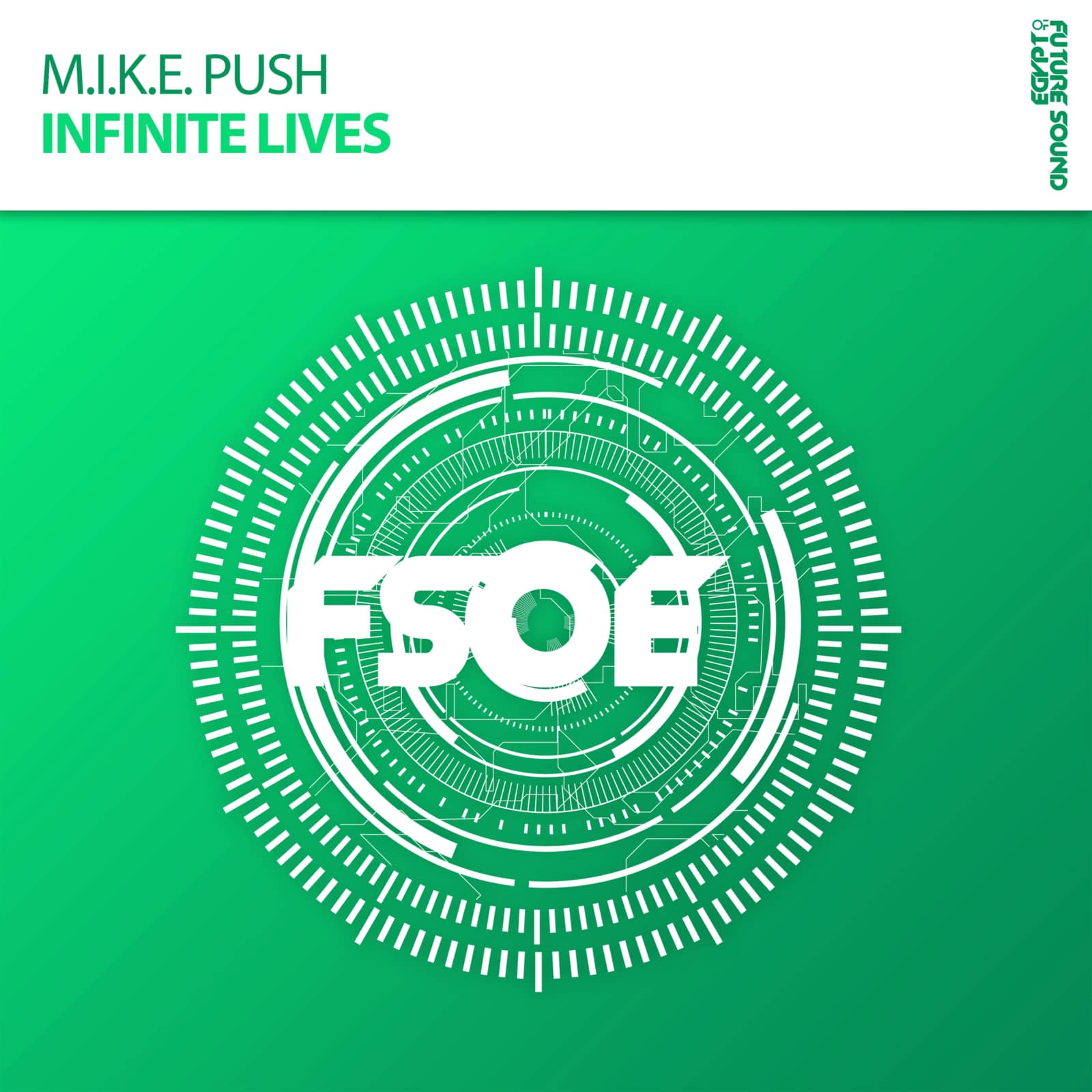 M.I.K.E. Push — Infinite Lives (Radio Edit)