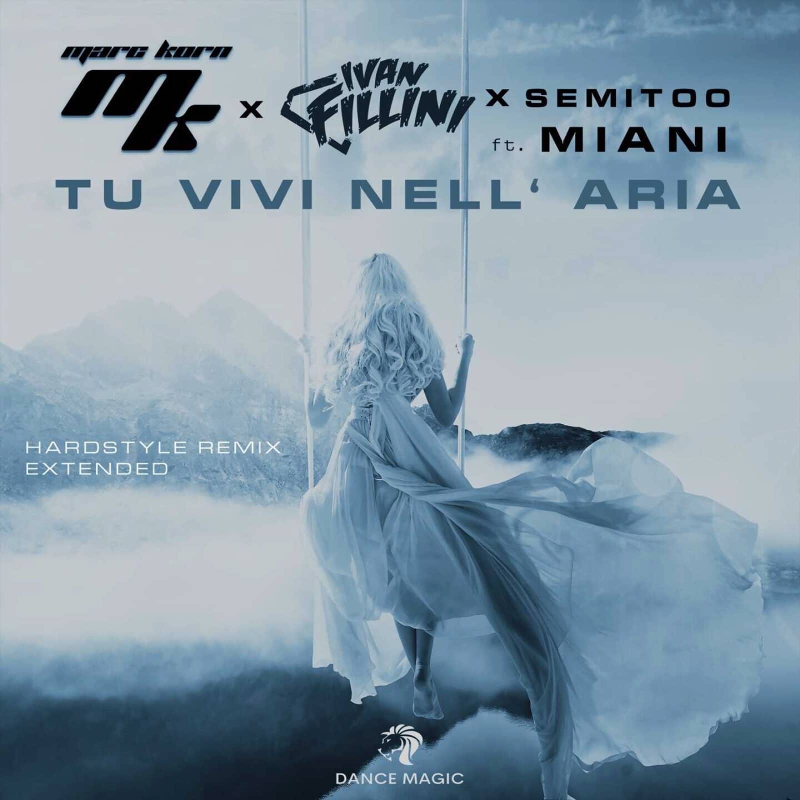 Marc Korn x Ivan Fillini x Semitoo Ft. Miani — Tu Vivi Nell' Aria (Hardstyle Remix Extended)