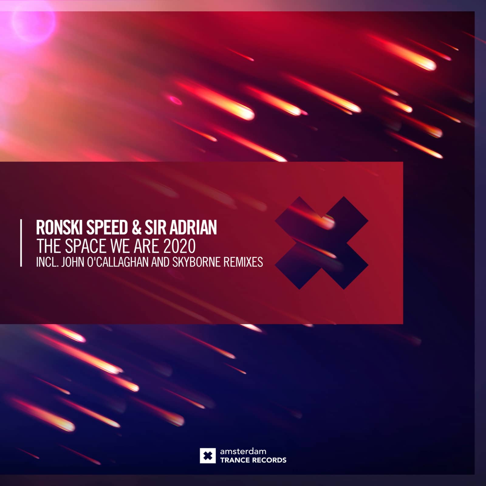 Ronski Speed & Sir Adrian — The Space We Are 2020