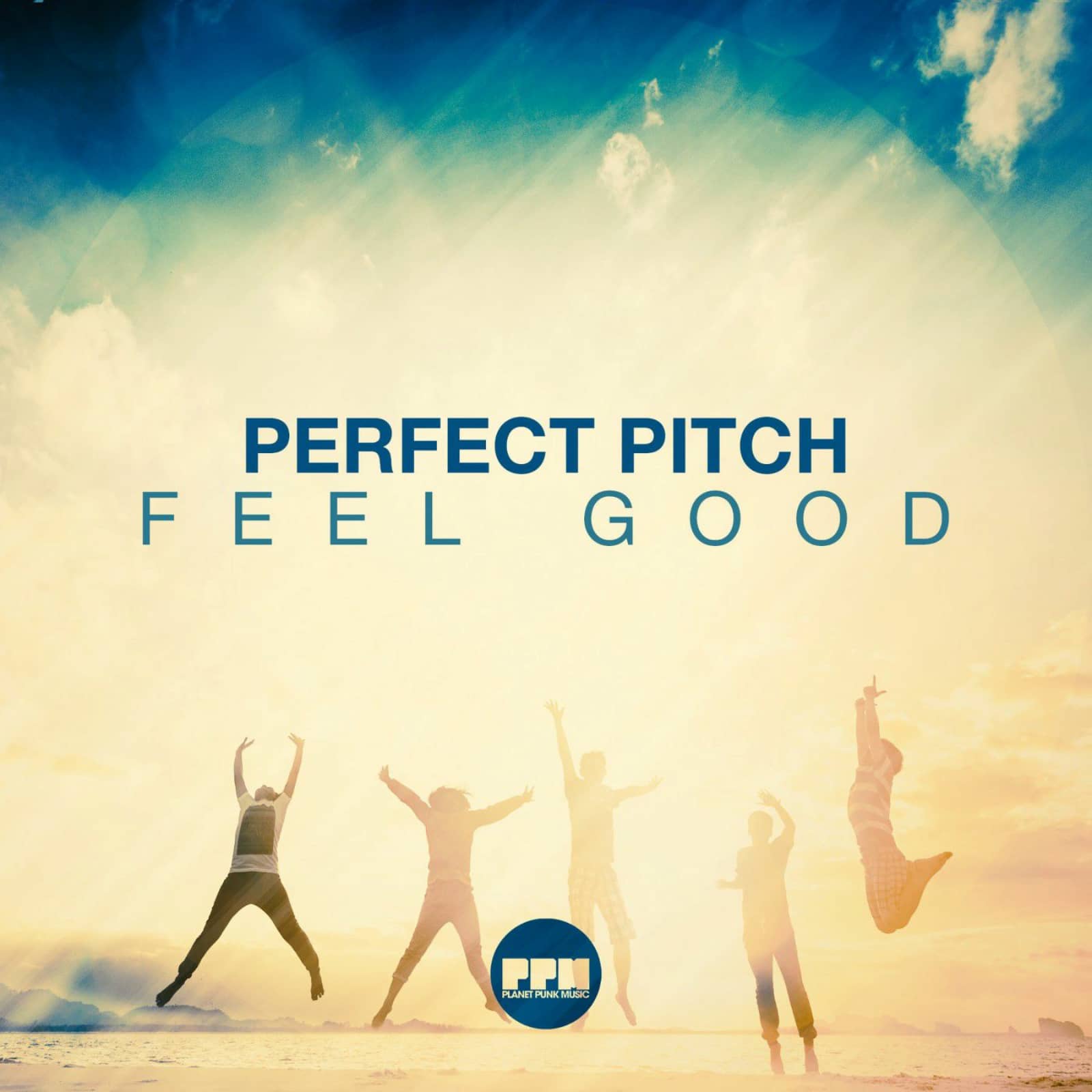 Perfect Pitch — Feel Good (Radio Edit)