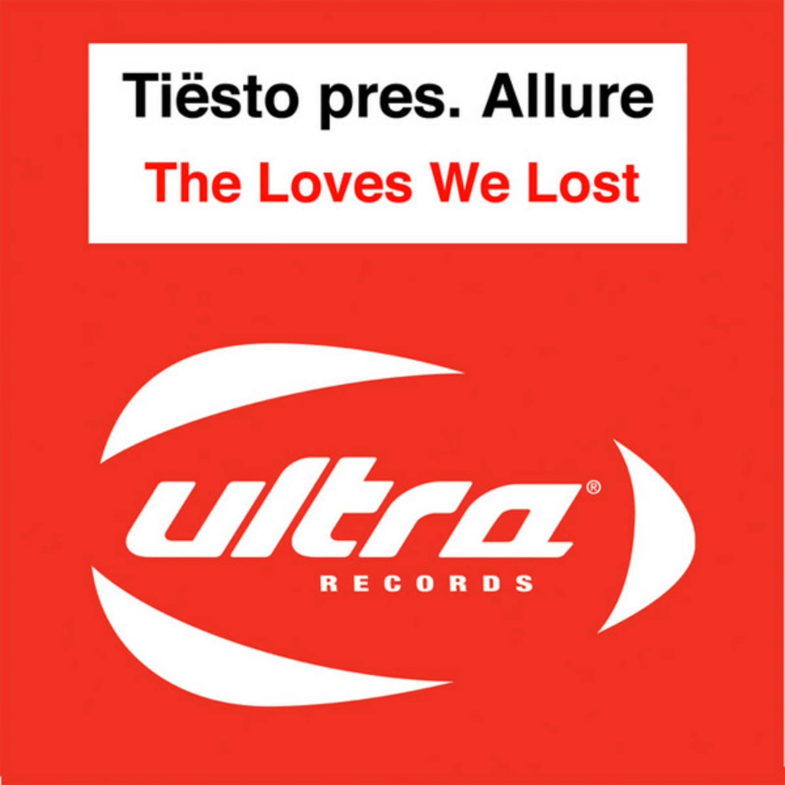 Allure — The Loves We Lost (Original Edit)