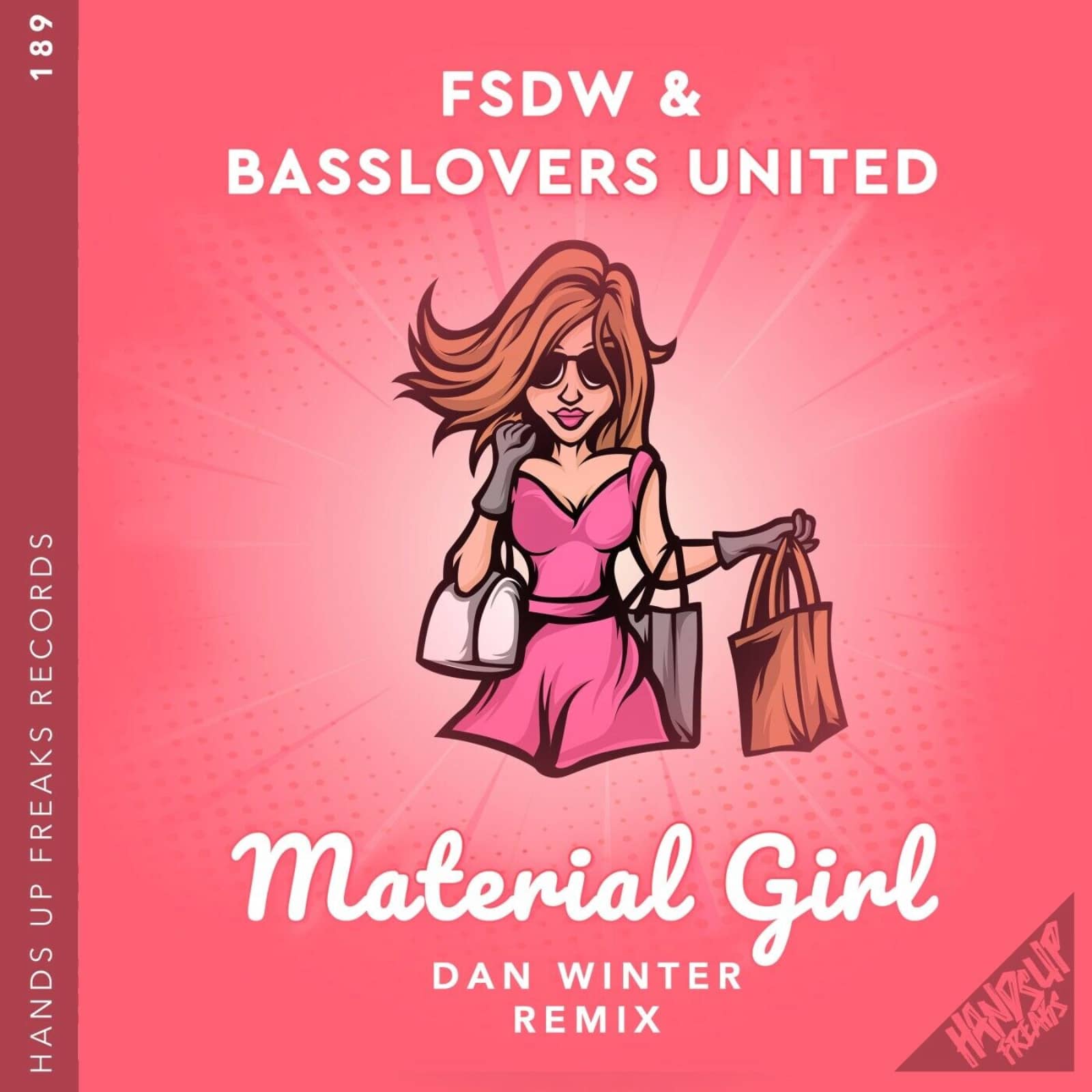 FSDW & Basslovers United — Material Girl (Dan Winter Remix Extended)