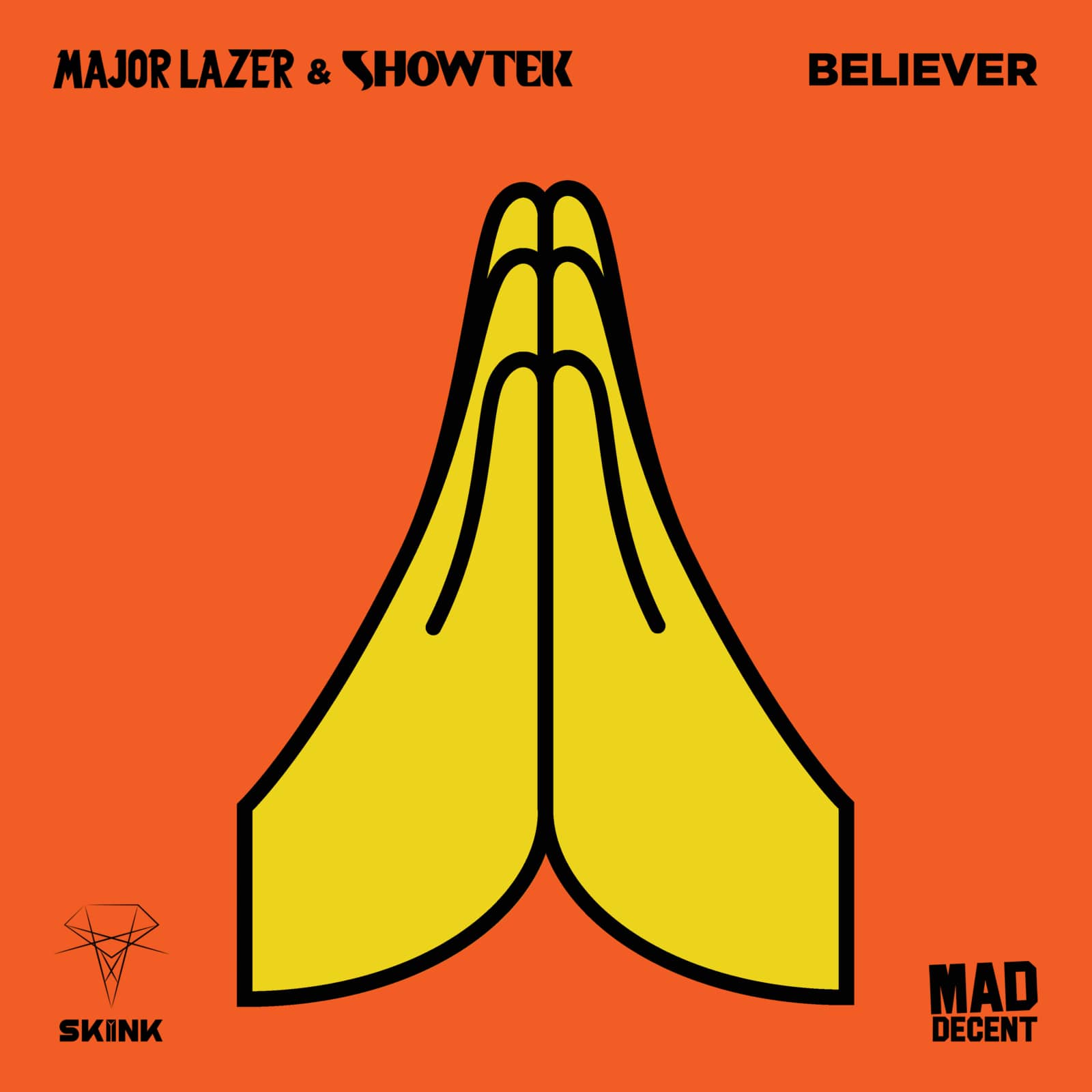 Major Lazer & Showtek — Believer