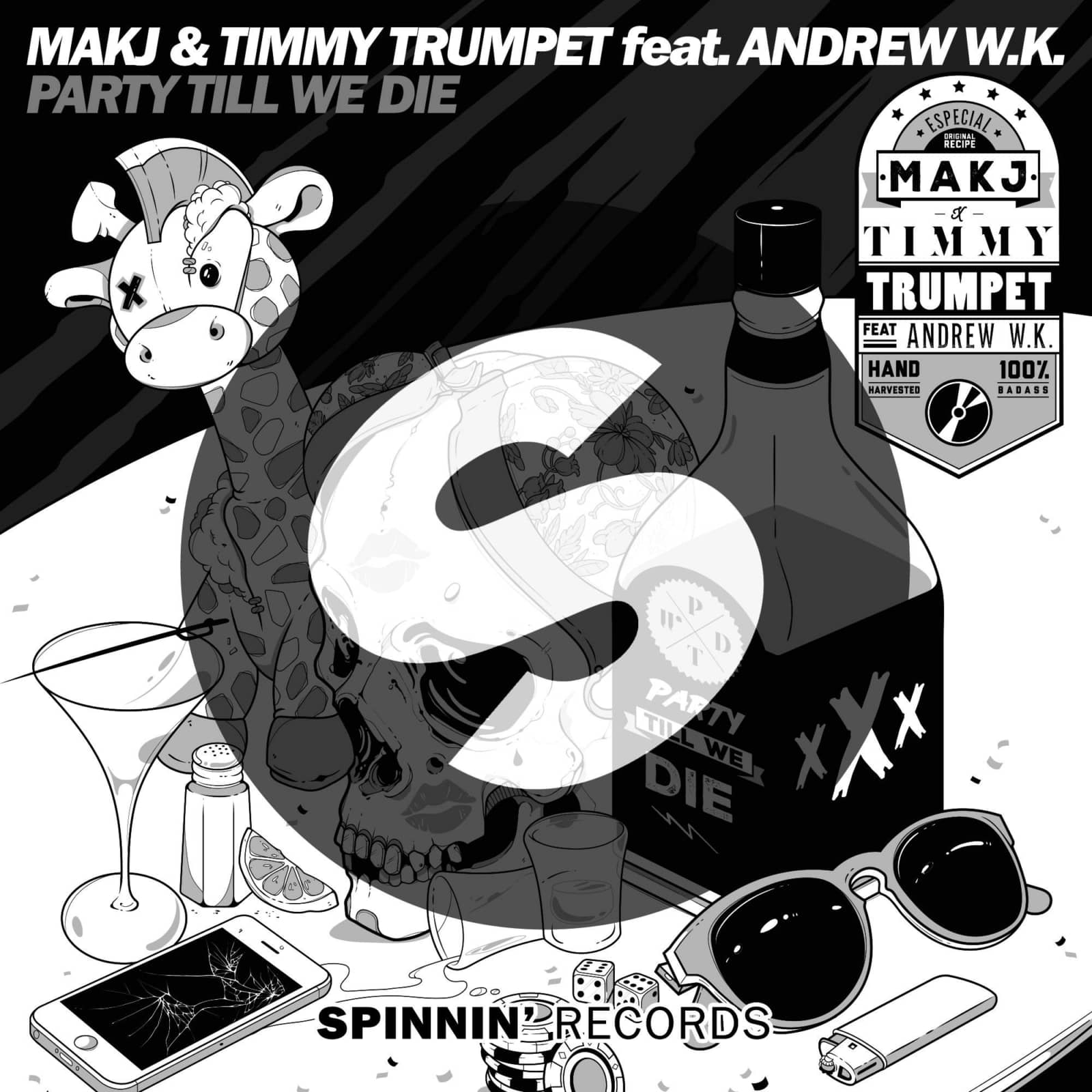 Makj & Timmy Trumpet Feat. Andrew W.K. — Party Till We Die