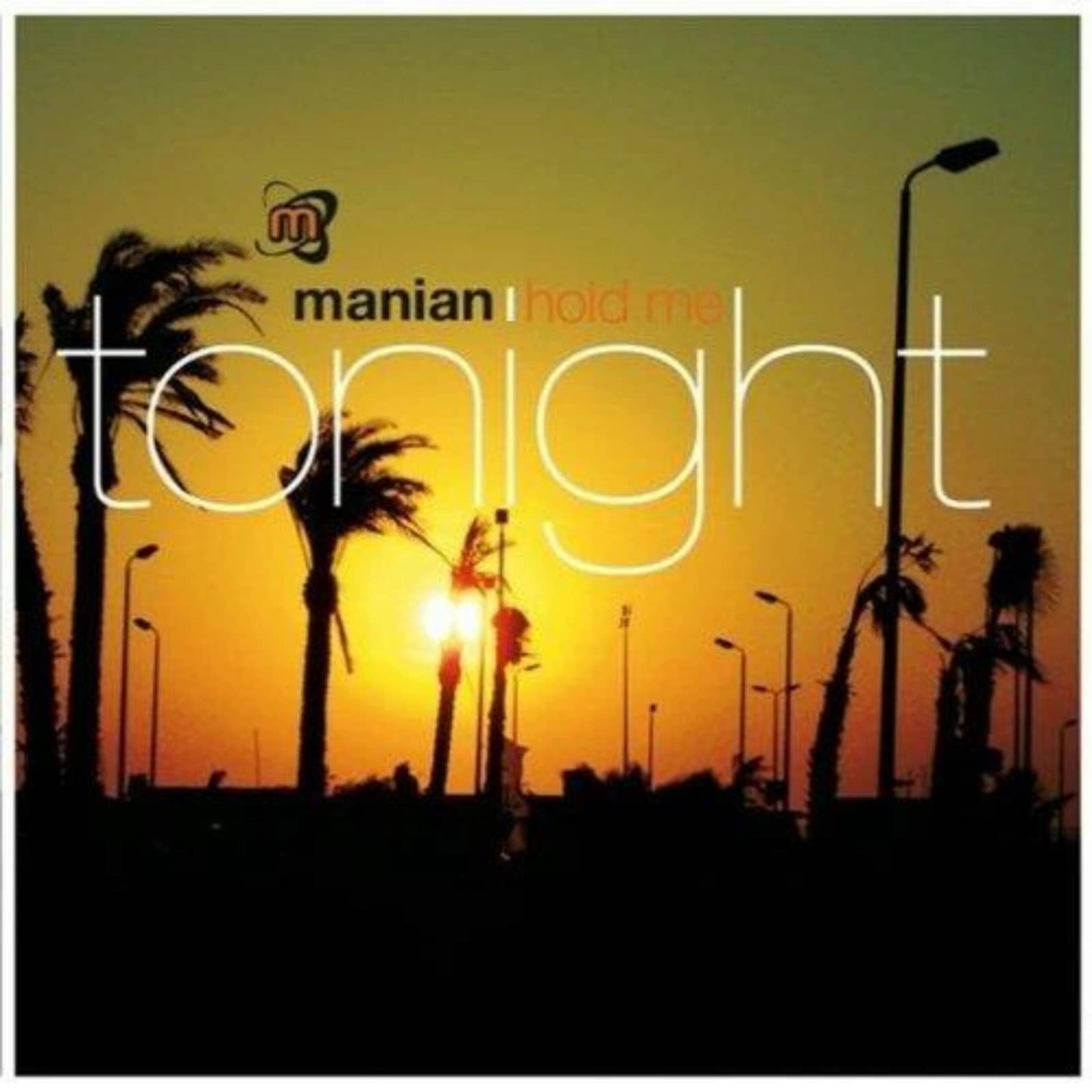 Manian — Hold Me Tonight (Bootleg Mix)