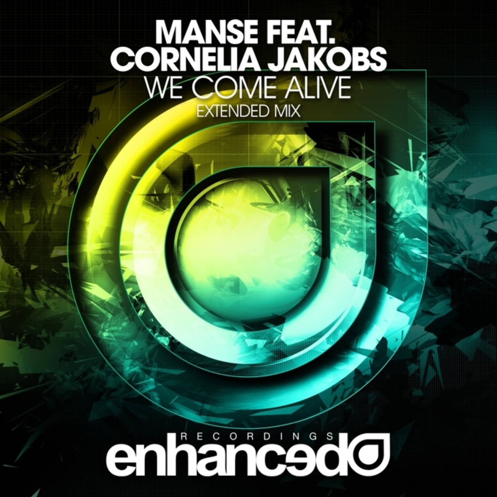Manse — We Come Alive (Radio Edit) (feat. Cornelia Jakobs)
