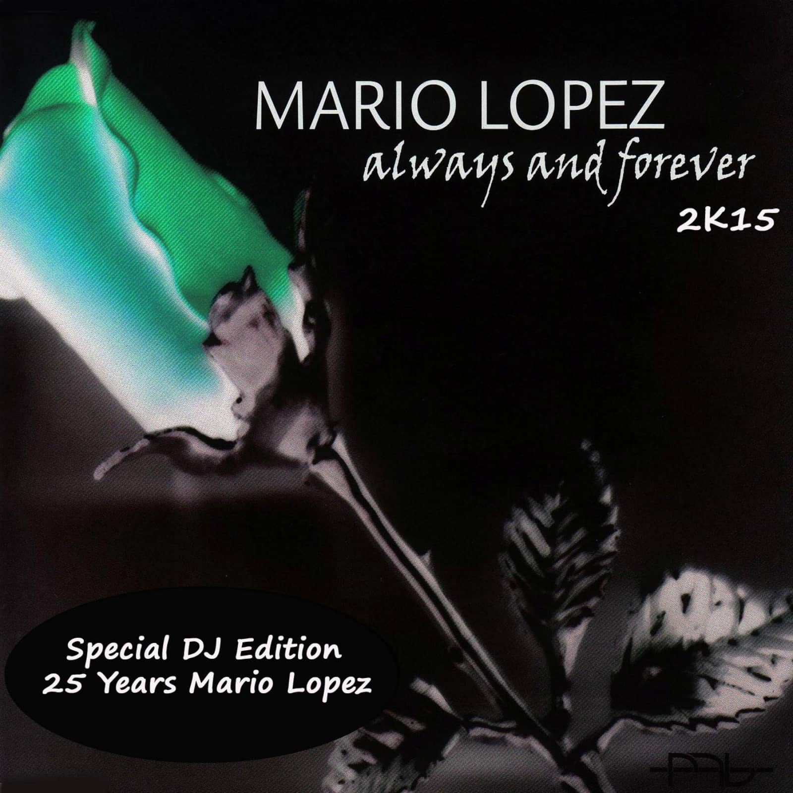 Mario Lopez — Always And Forever (Original Mix)