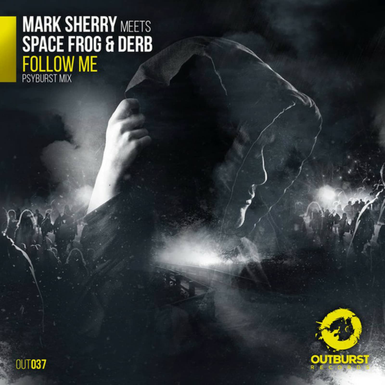 Mark Sherry Meets Space Frog & Derb — Follow Me (Psyburst Mix)