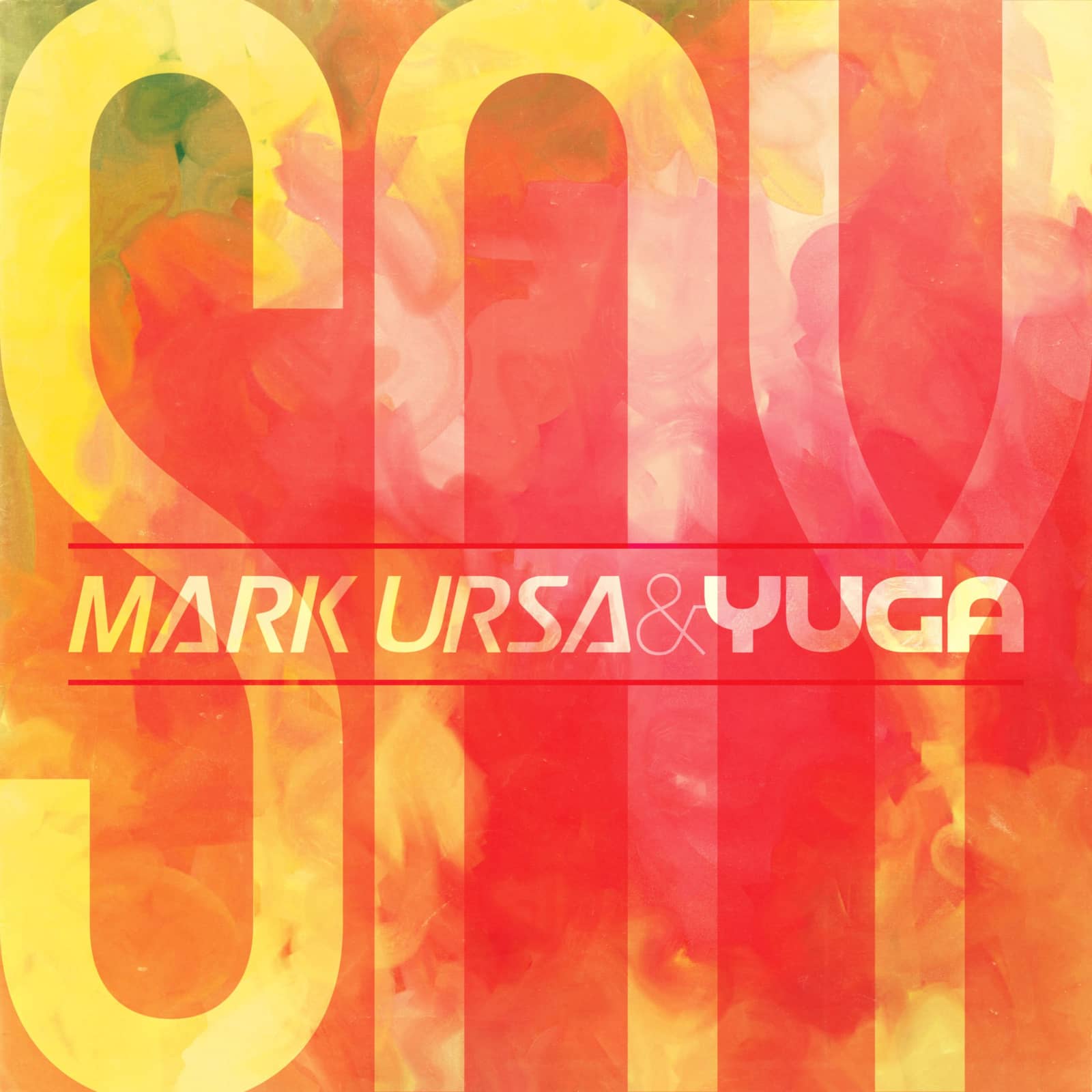 Mark Ursa & Yuga — Say