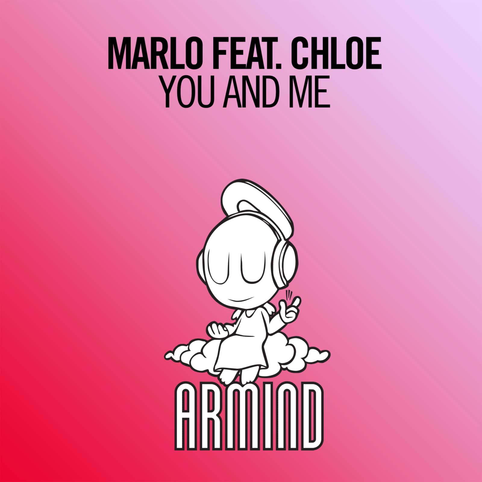 MaRLo feat. Chloe — You And Me
