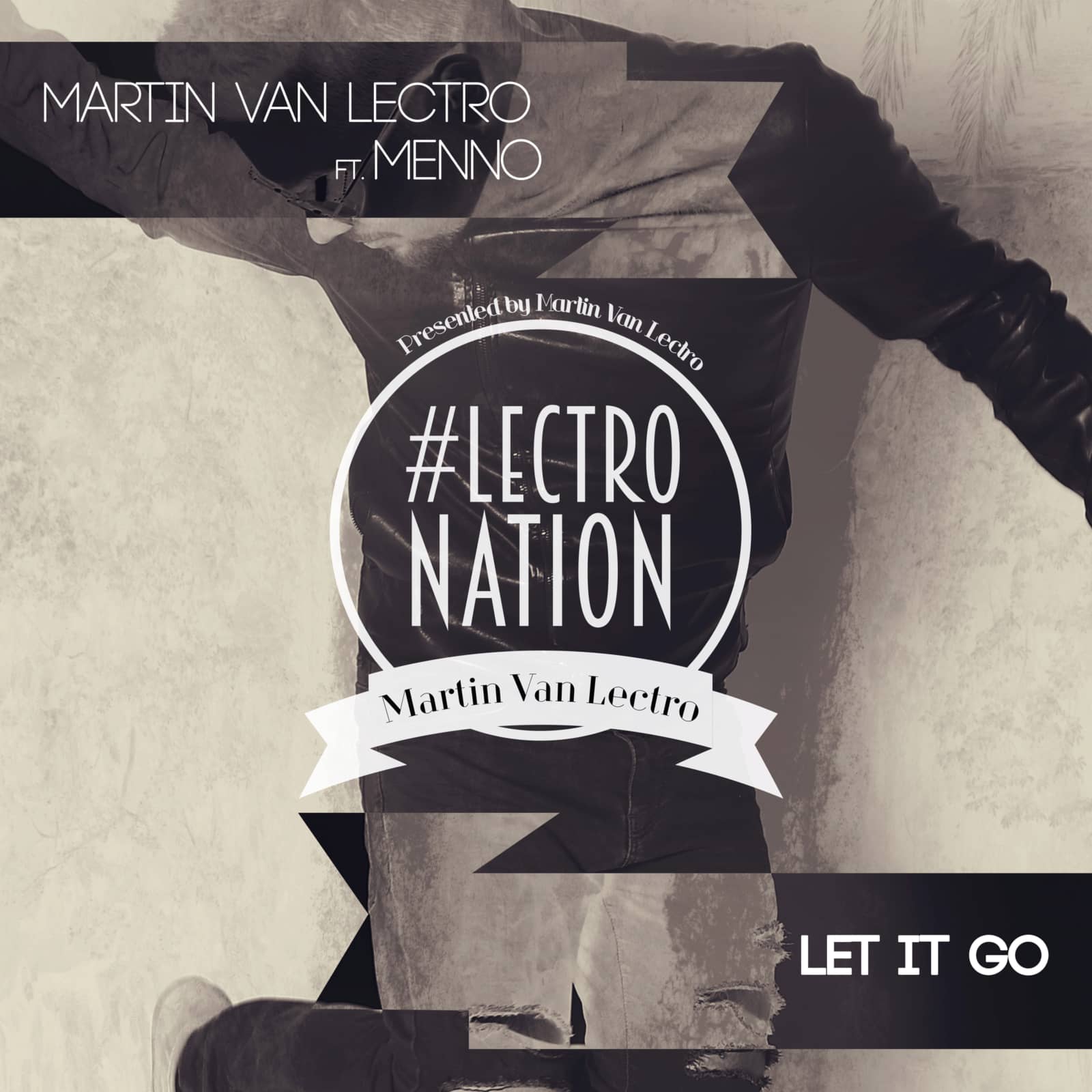 Martin Van Lectro feat. Menno — Let It Go
