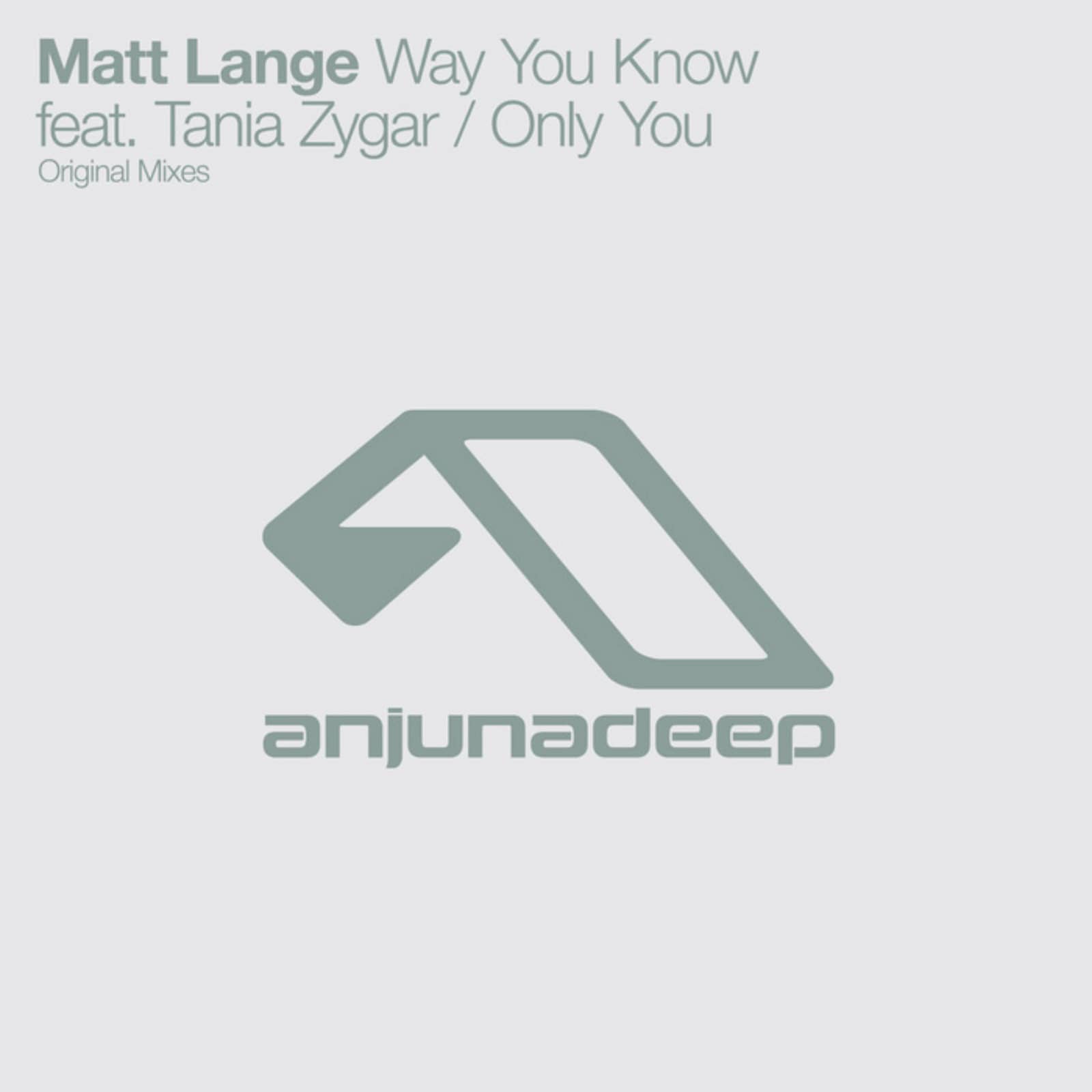 Matt Lange feat. Tania Zygar — Way You Know (Original Mix)