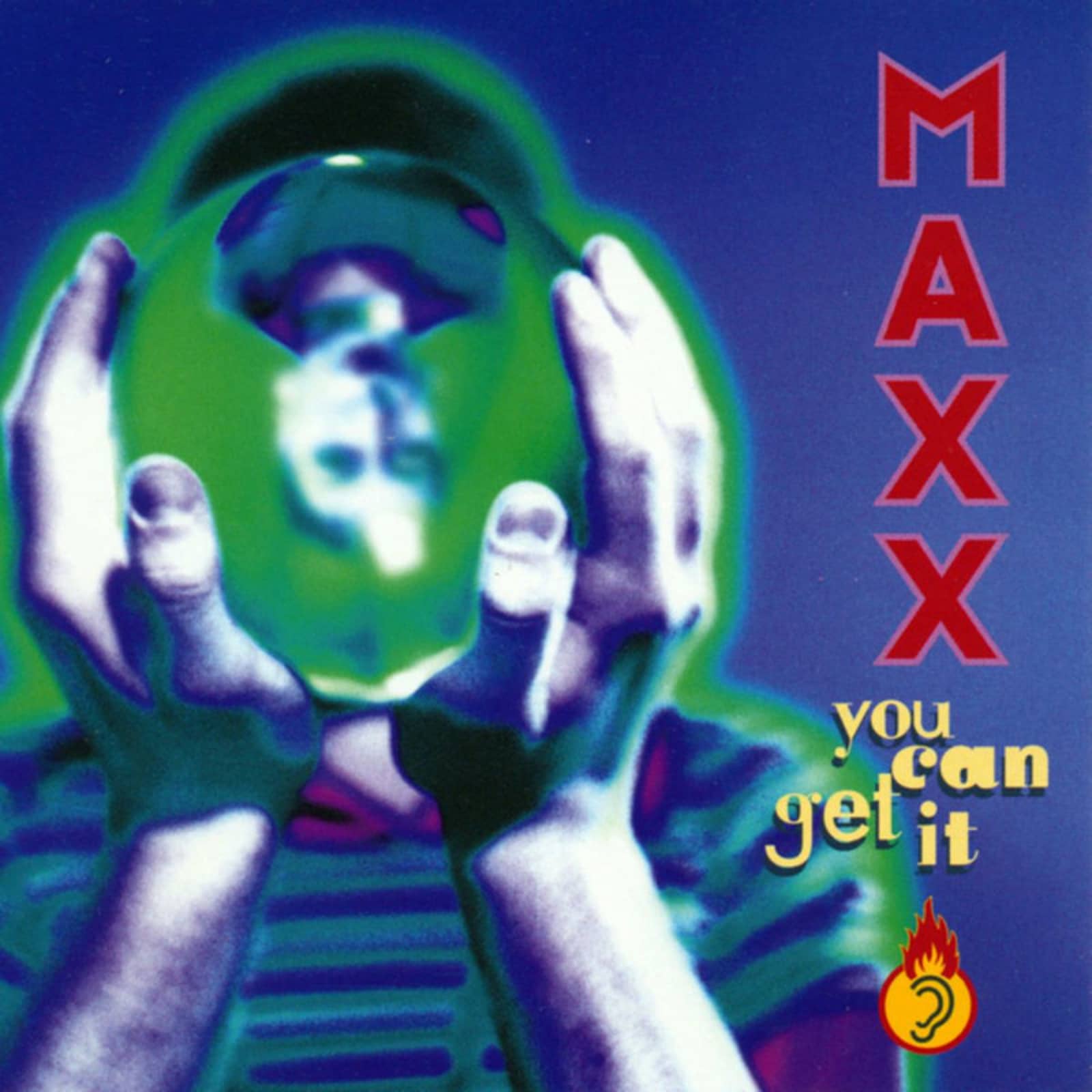 Maxx — You Can Get It