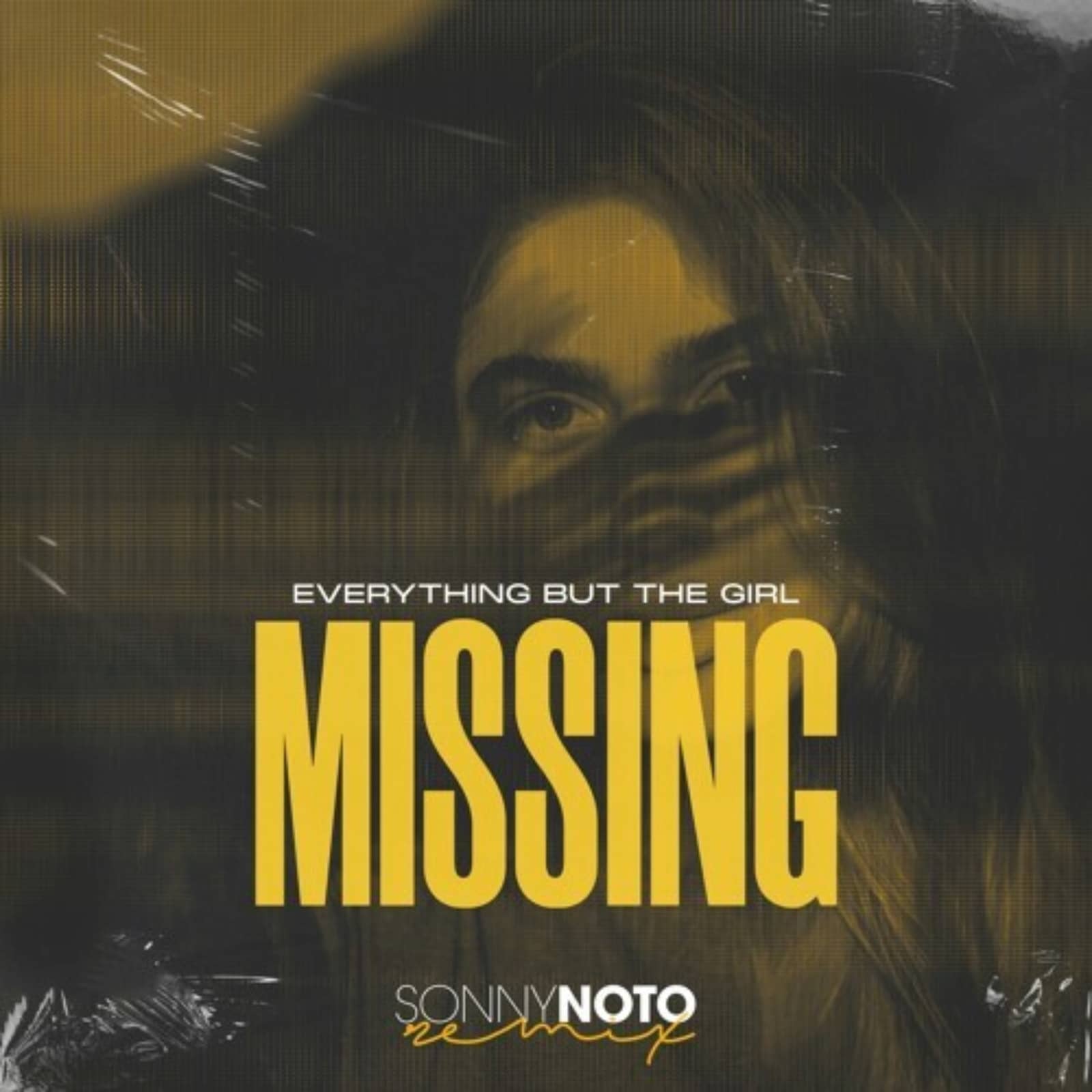 Everything But The Girl — Missing (Sonny Noto Remix)