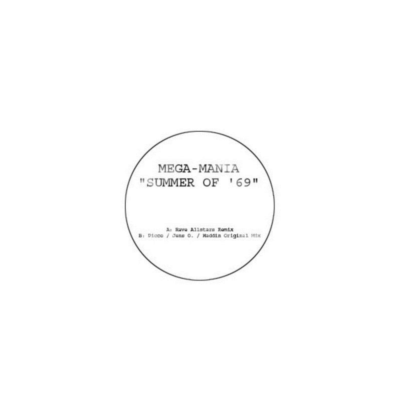 Mega — Mania-Summer Of '69 (Original Mix)