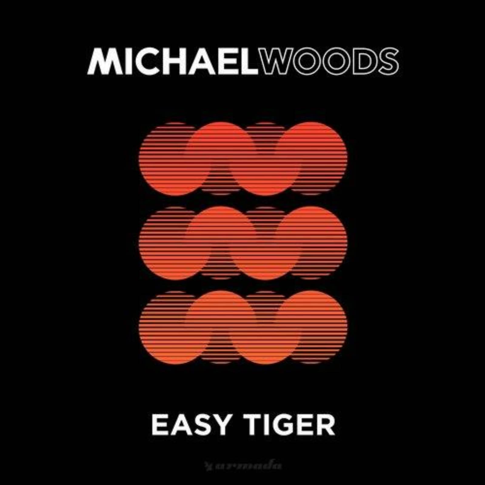 Michael Woods — Easy Tiger (Club Mix)