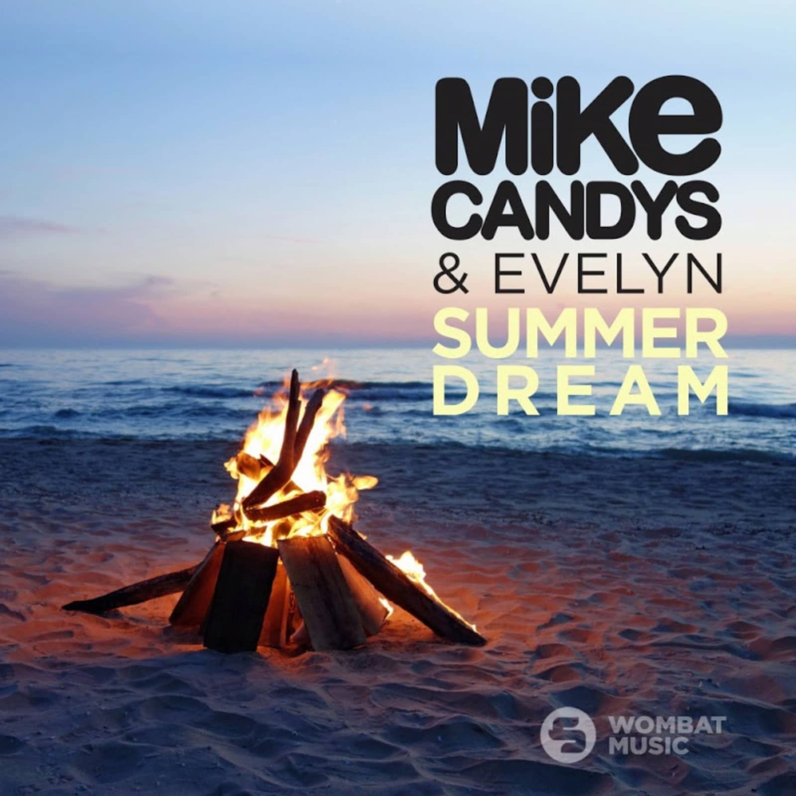Mike Candys And Evelyn — Summer Dream (Radio Edit)
