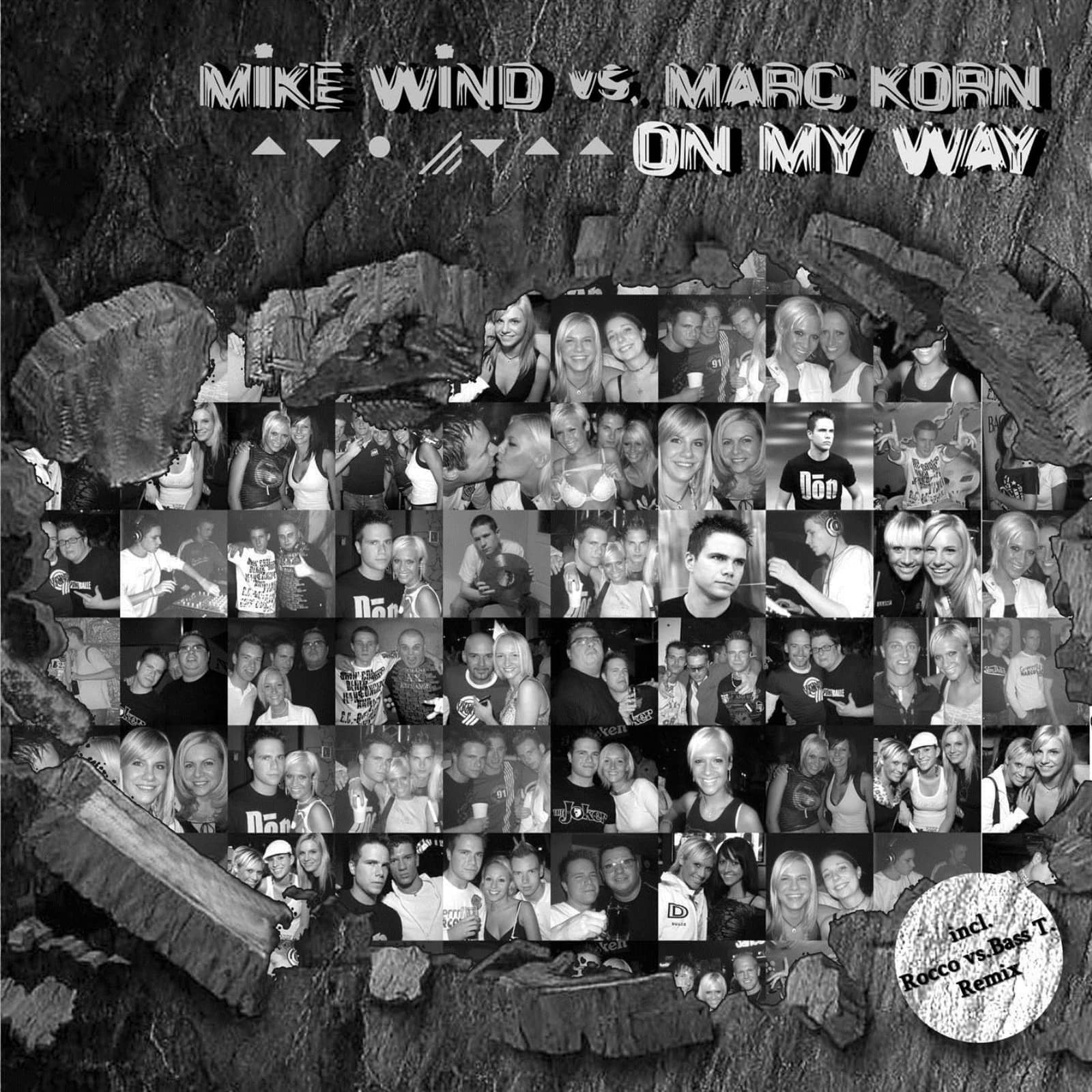 Mike Wind vs. Marc Korn — On My Way (Rocco vs. Bass-T remix edit)