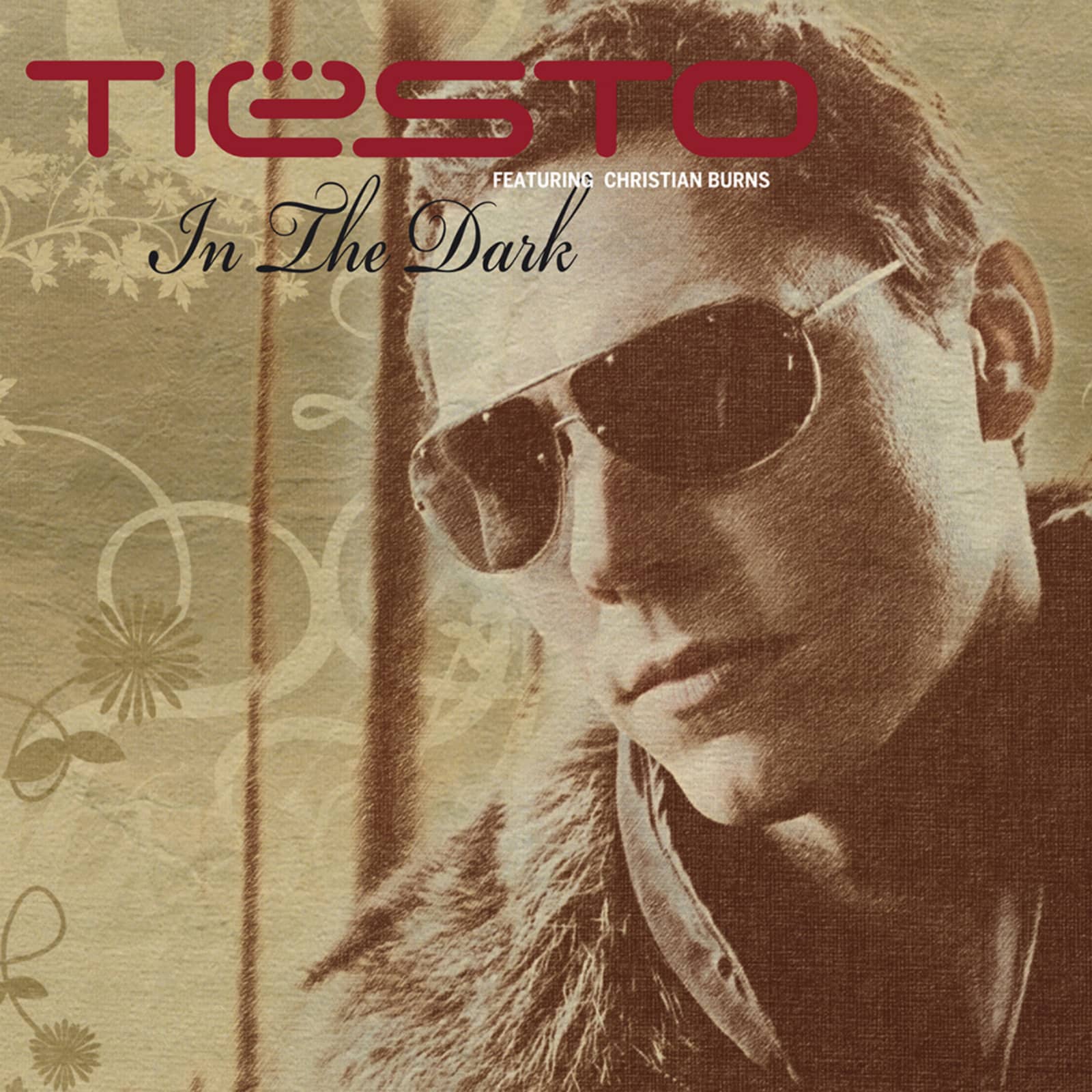 Tiësto Feat. Christian Burns — In The Dark (Tiësto's Trance Mix)