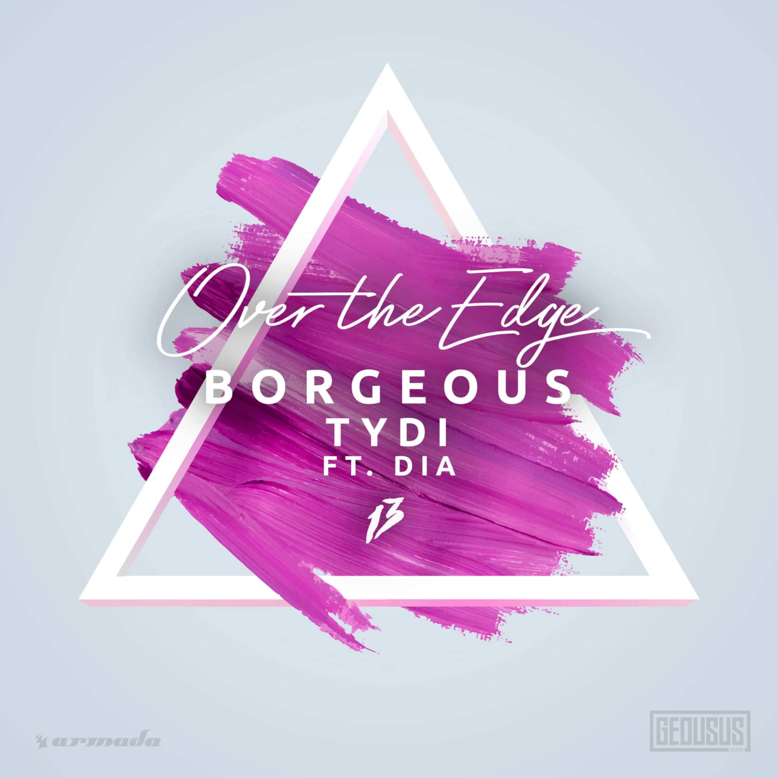 Borgeous & tyDi feat. Dia — Over the Edge (Jay Hardway remix)