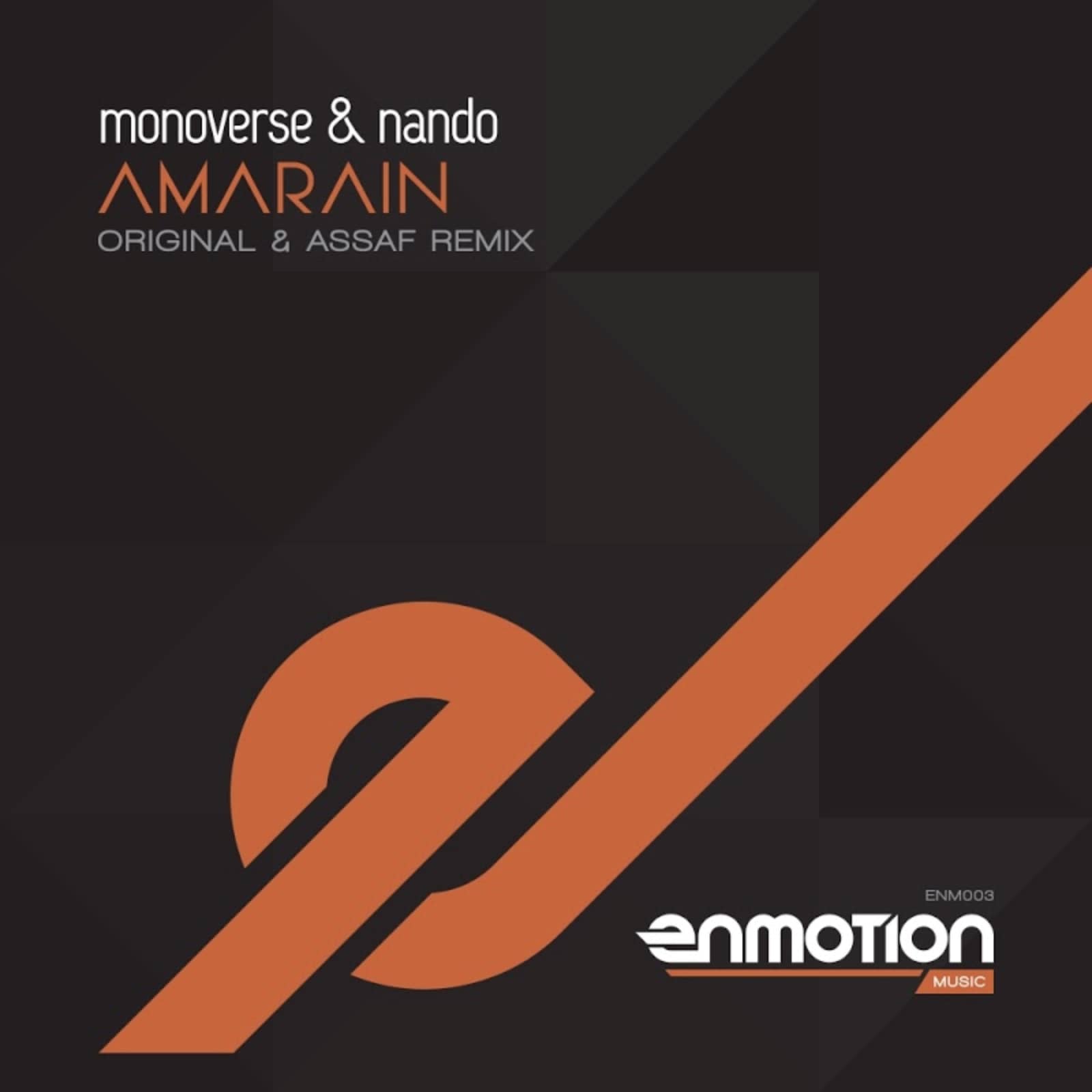 Monoverse And Nando — Amarain (Assaf Remix)