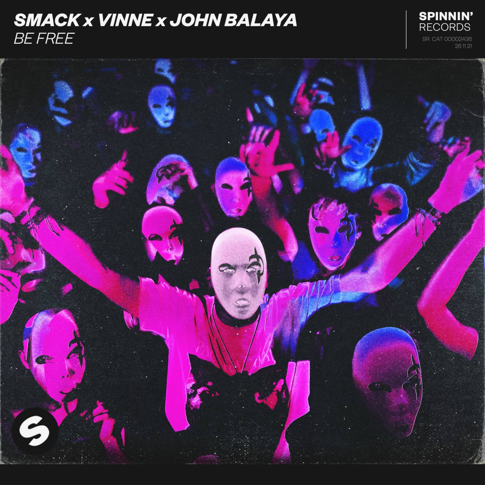 SMACK x VINNE x John Balaya — Be Free (Extended Mix)