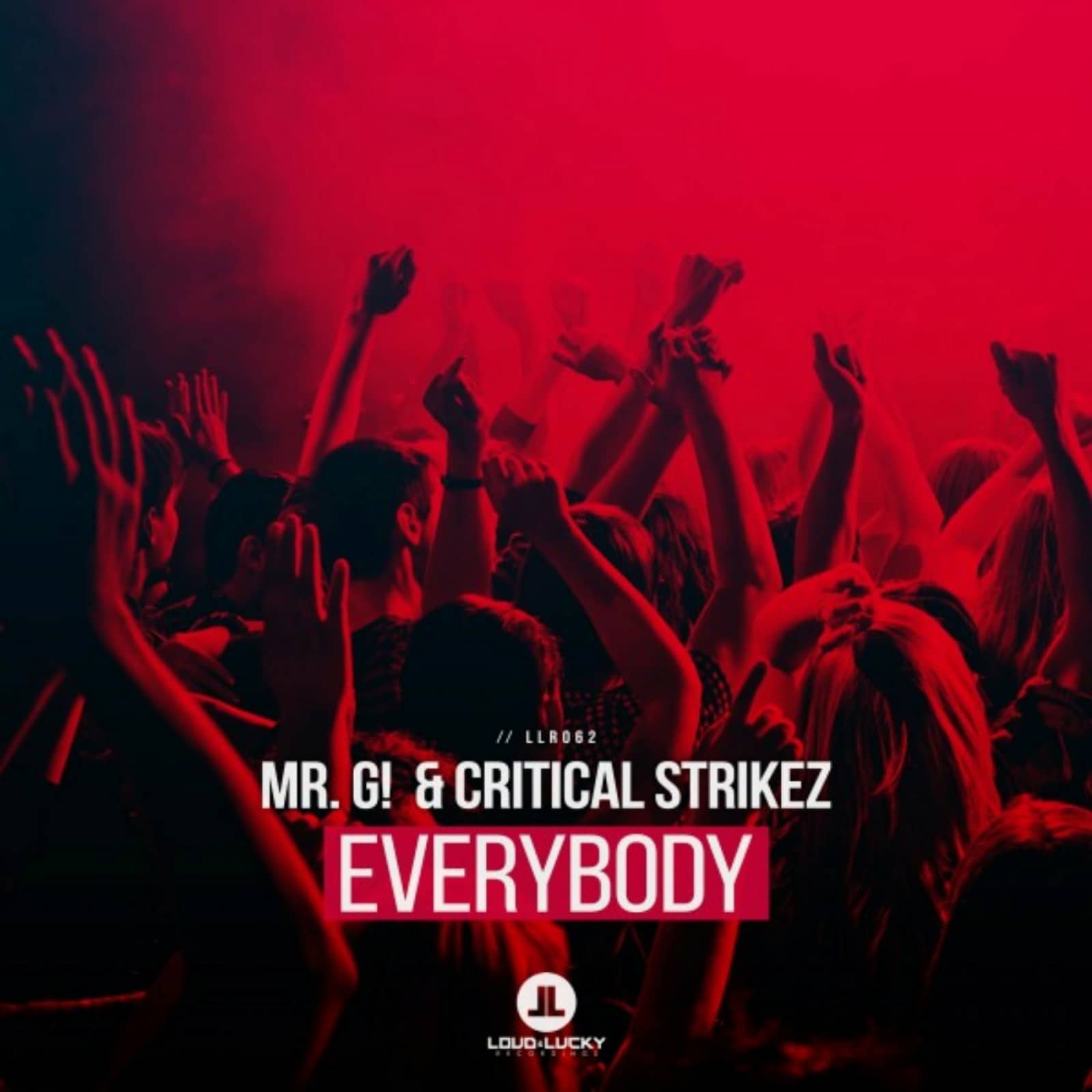 Mr. G &x Critical Strike x — Everybody (original mix / feat. 79 edit)
