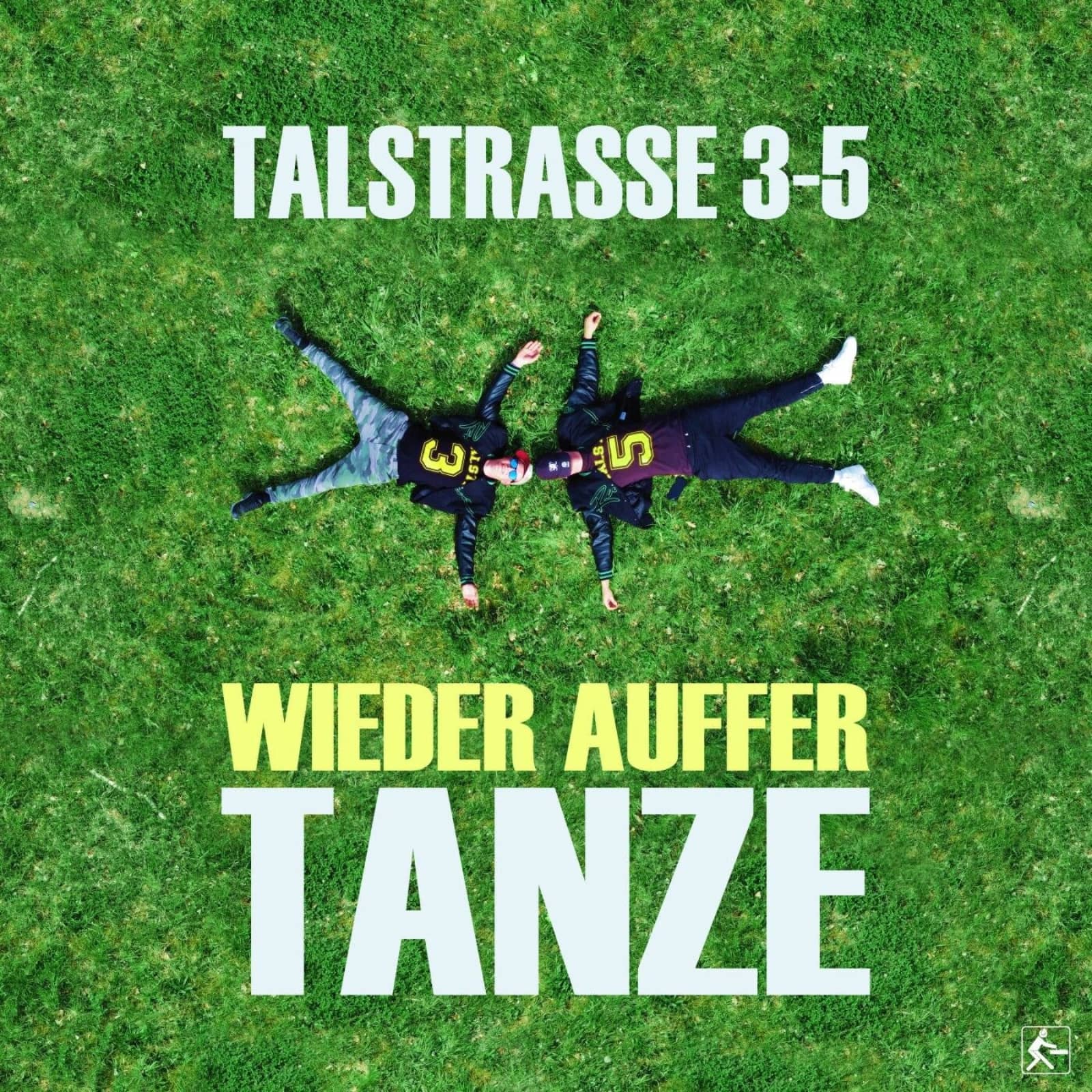 Talstrasse 3-5 — Wieder Auffer Tanze (D-tune X H.u.p.d. Remix Edit)