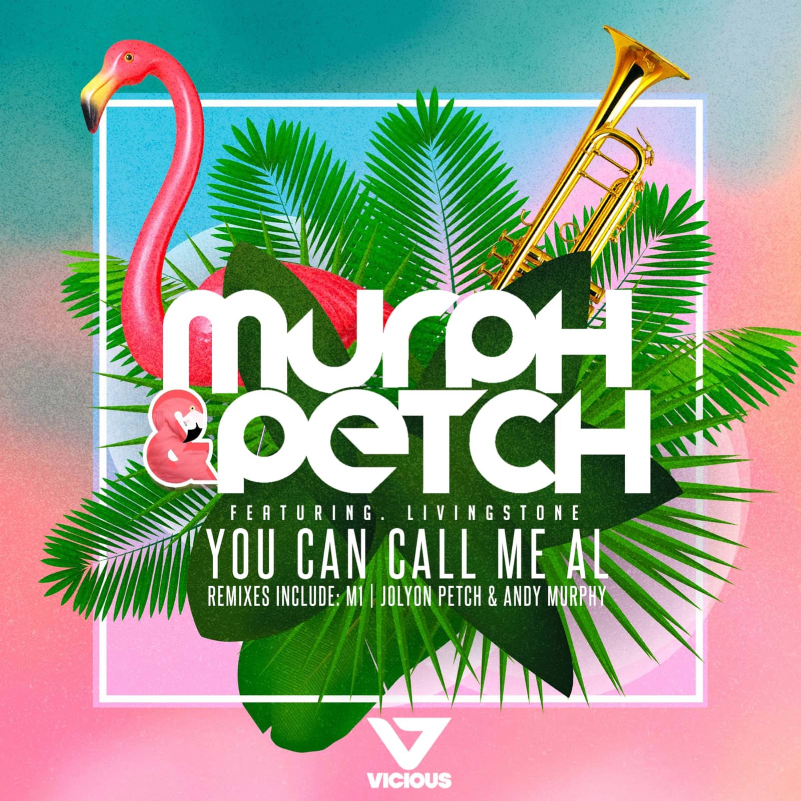 Murph & Petch Feat. Livingstone — You Can Call Me Al