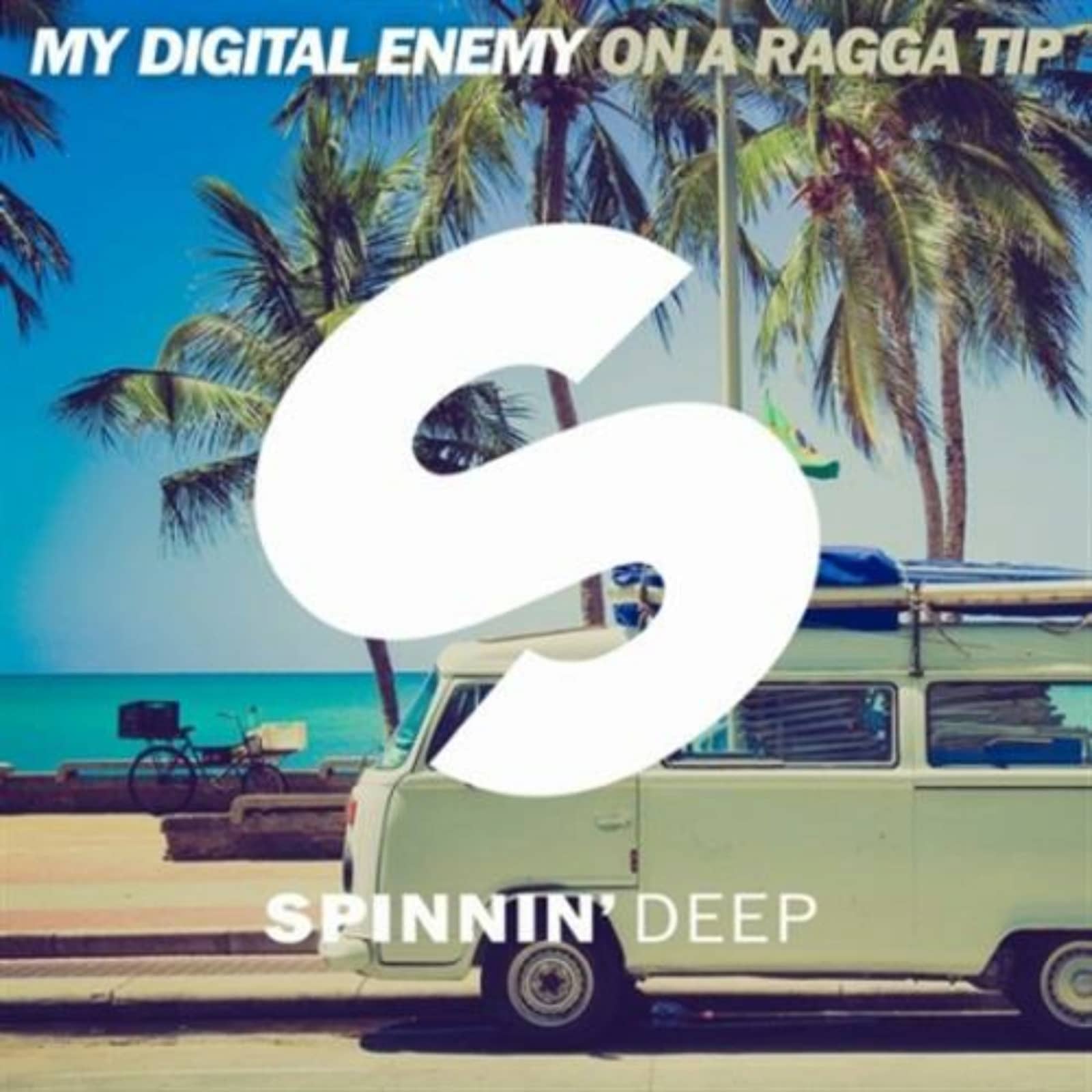 My Digital Enemy — On A Ragga Tip (Original Mix)