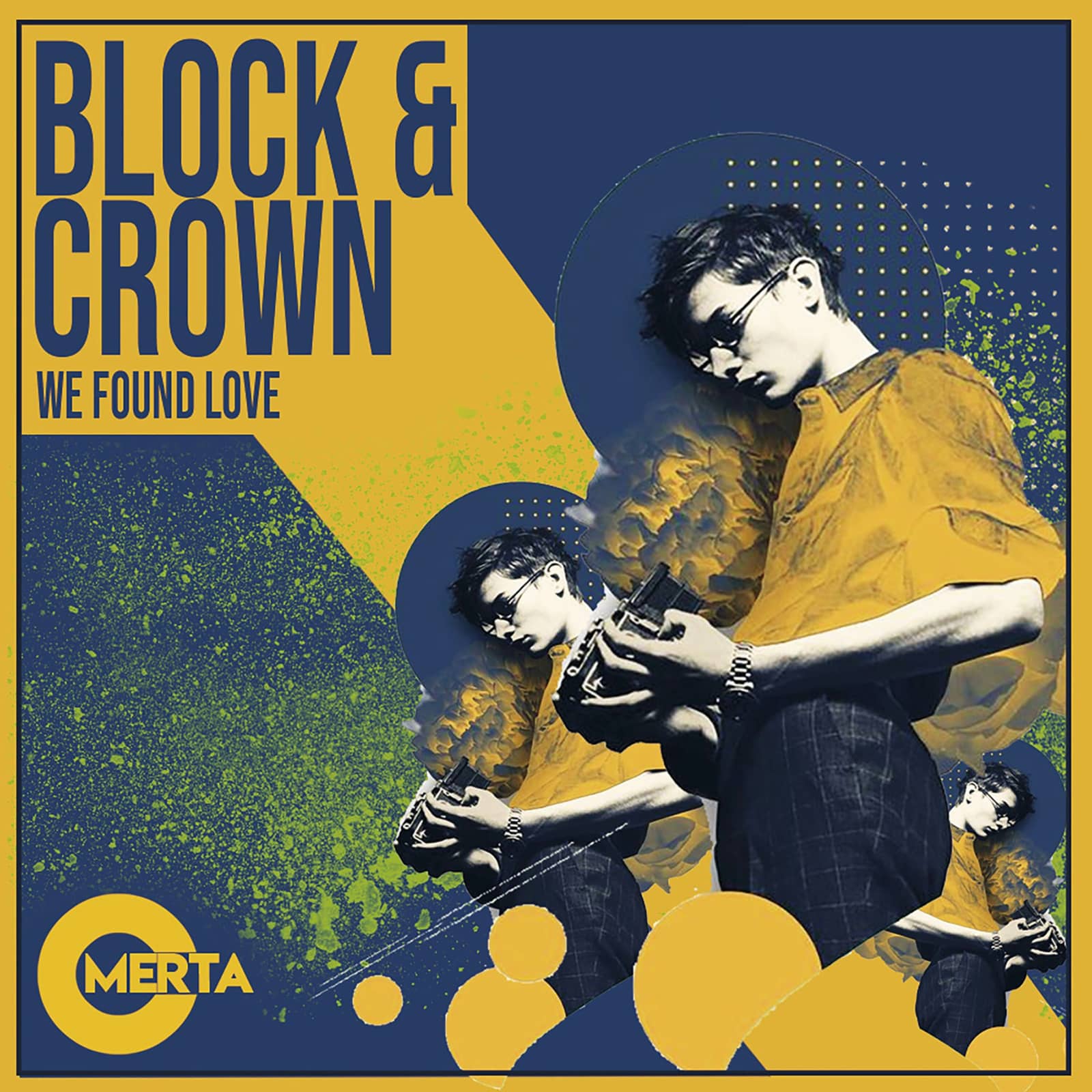 Block & Crown — We Found Love (Original Mix)