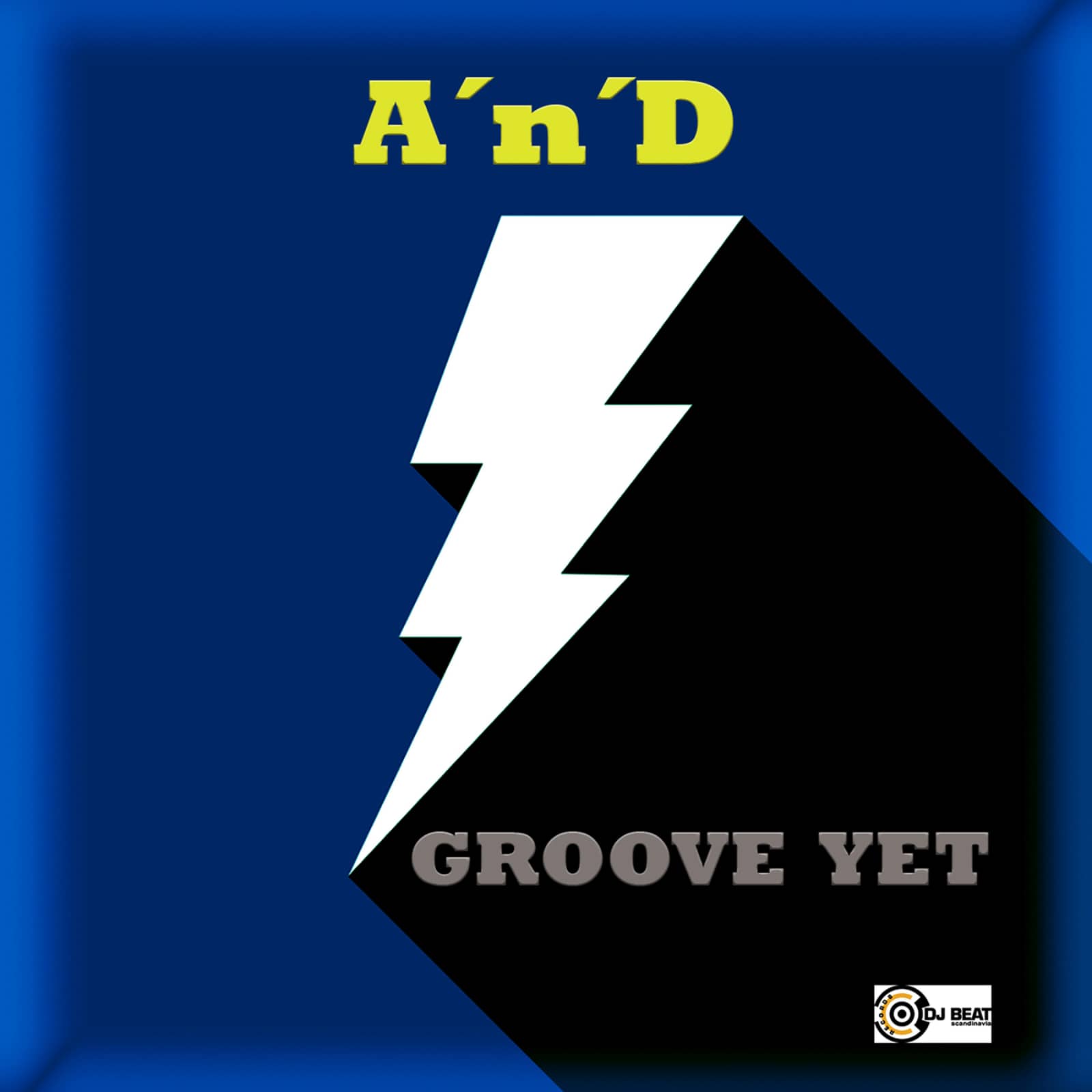 A 'n' D — Groove Yet