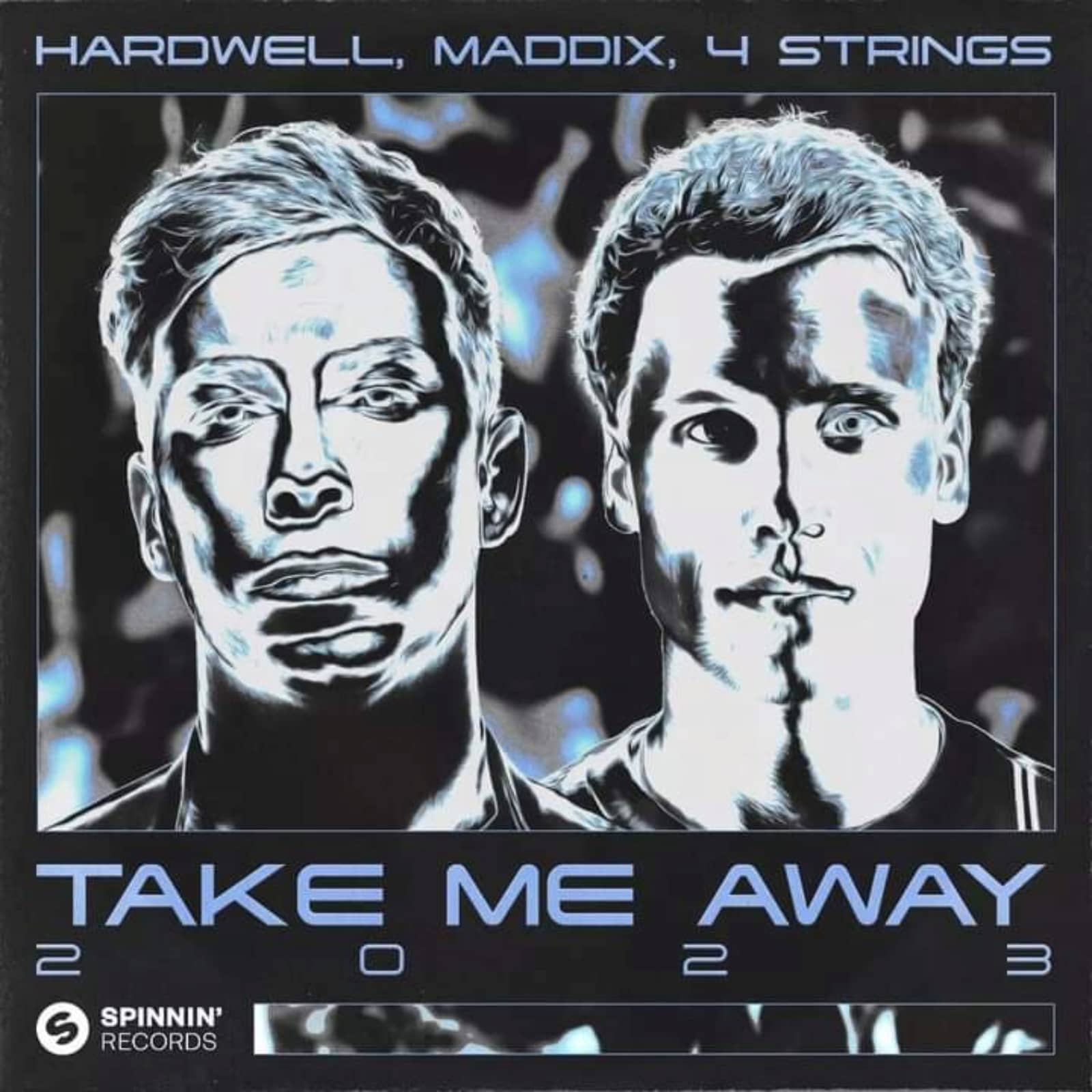 Hardwell, Maddix, 4 Strings — Take Me Away 2023